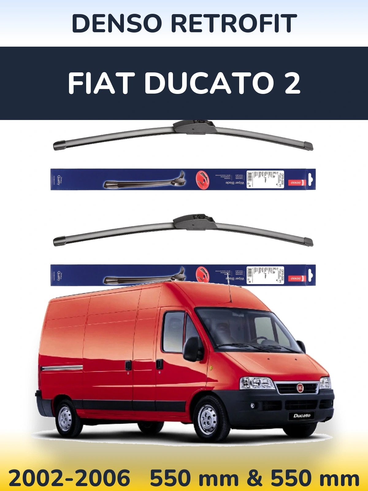 Komplet przednich wycieraczek Denso Retrofit 550 & 550 mm do Fiat Ducato 2 2002-2006