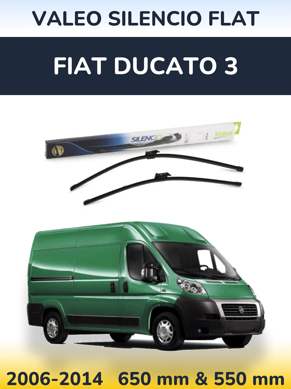 Front wiper blade set Valeo Silencio Flat 650 & 550 mm for Fiat Ducato 3 2006-2014