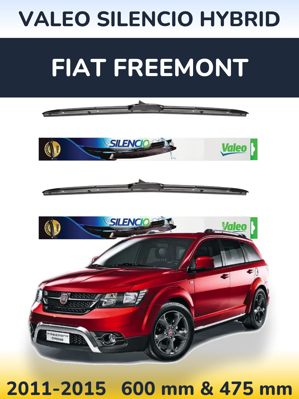 Komplet przednich wycieraczek Valeo Silencio Hybrid 600 & 475 mm do Fiat Freemont 2011-2015