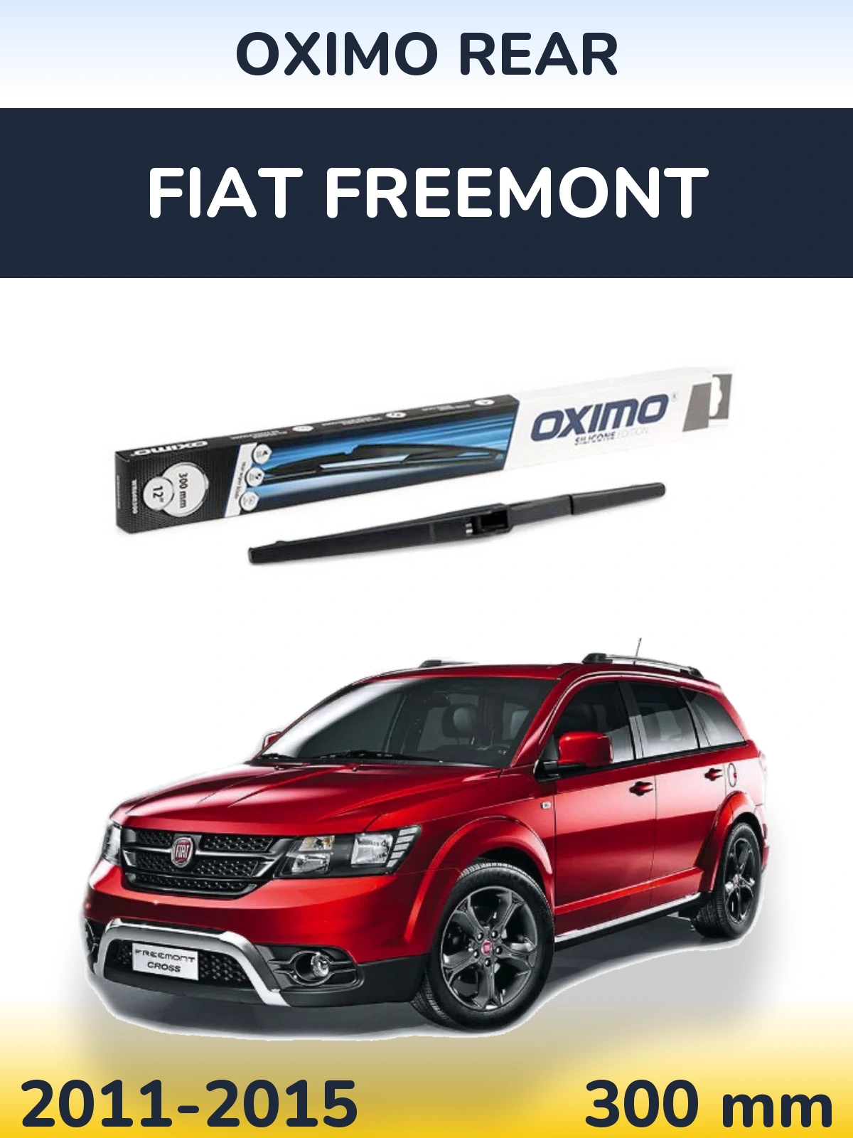 Tylna wycieraczka Oximo Rear 300 mm do Fiat Freemont 2011-2015