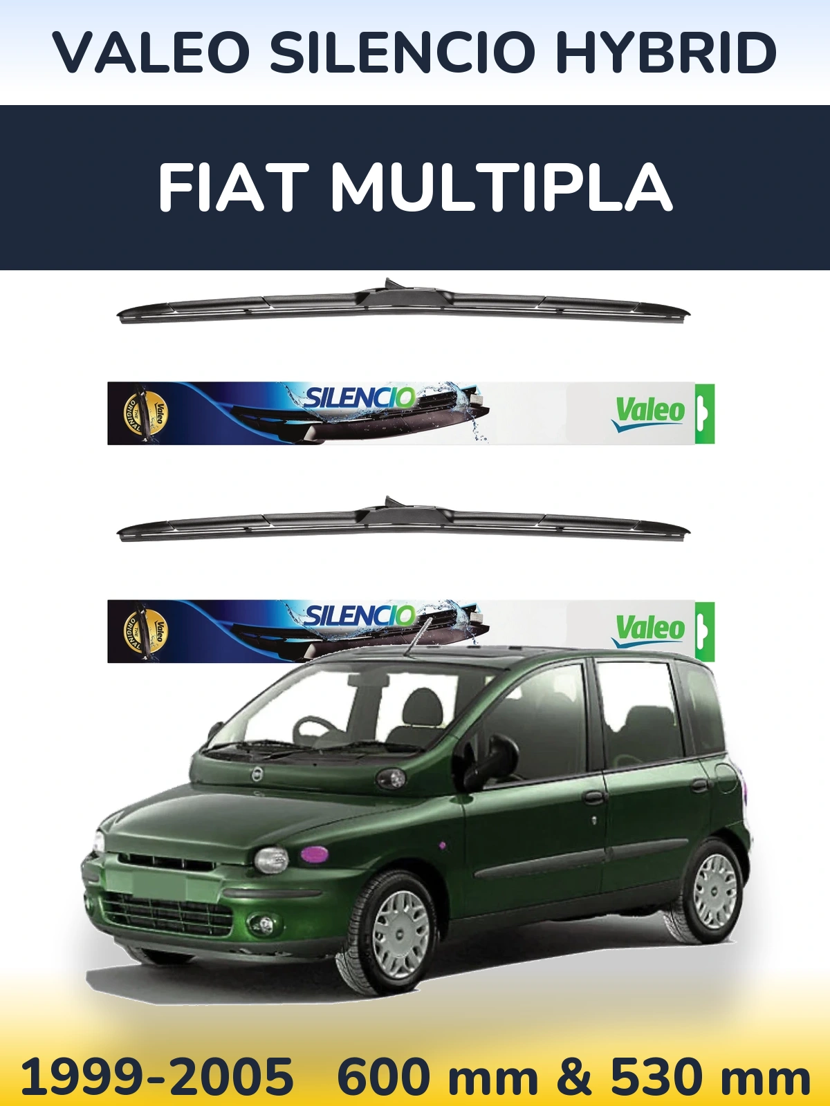 Комплект передних дворников Valeo Silencio Hybrid 600 & 530 мм для Fiat Multipla 1999-2005