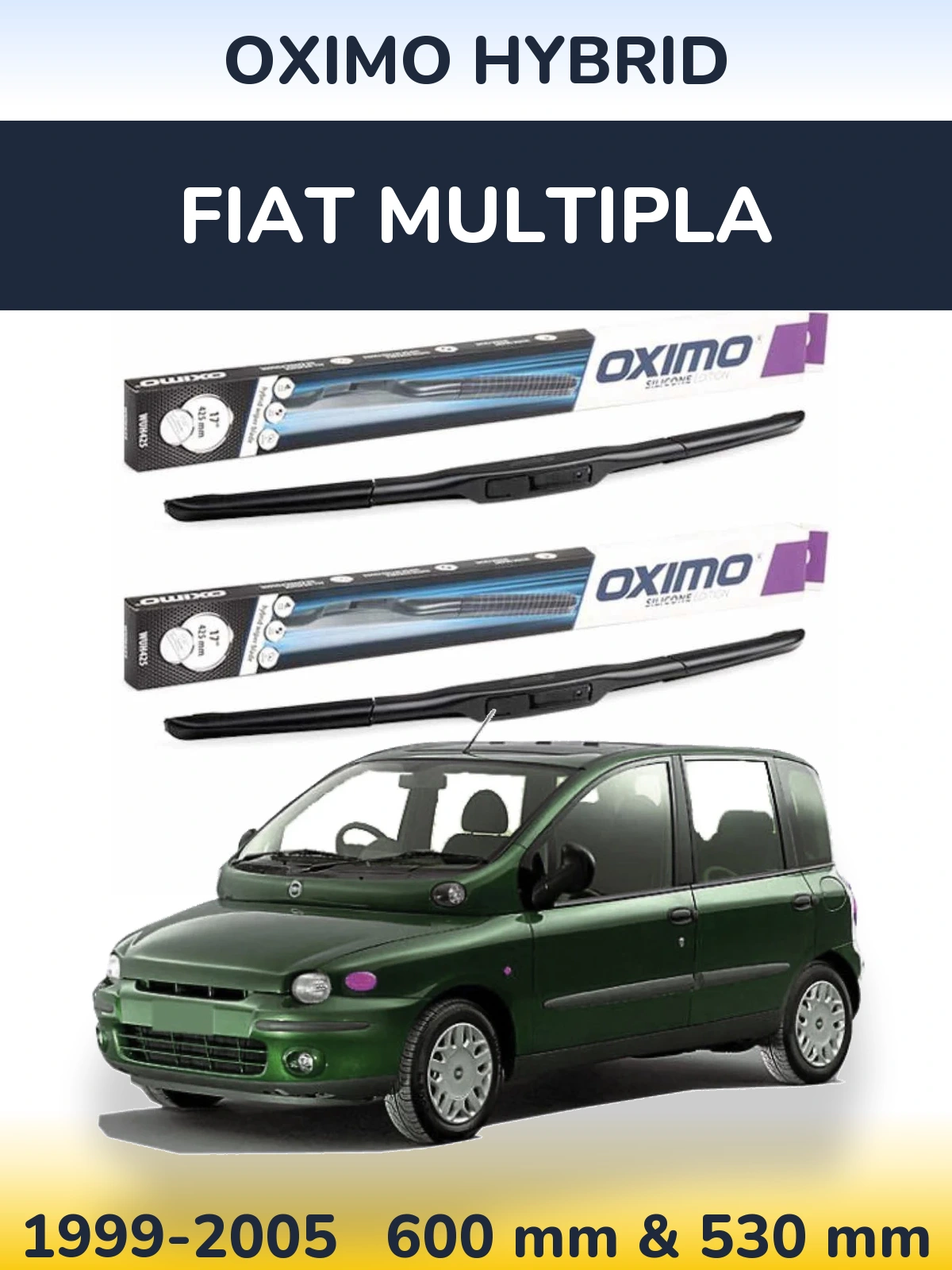 Комплект передних дворников Oximo Hybrid 600 & 530 мм для Fiat Multipla 1999-2005