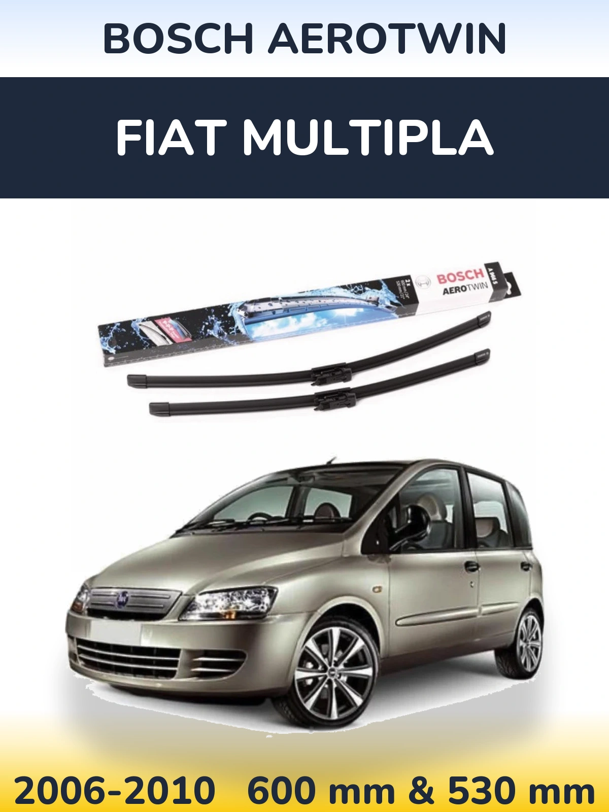 Комплект передних дворников BOSCH AeroTwin 600 & 530 мм для Fiat Multipla 2006-2010