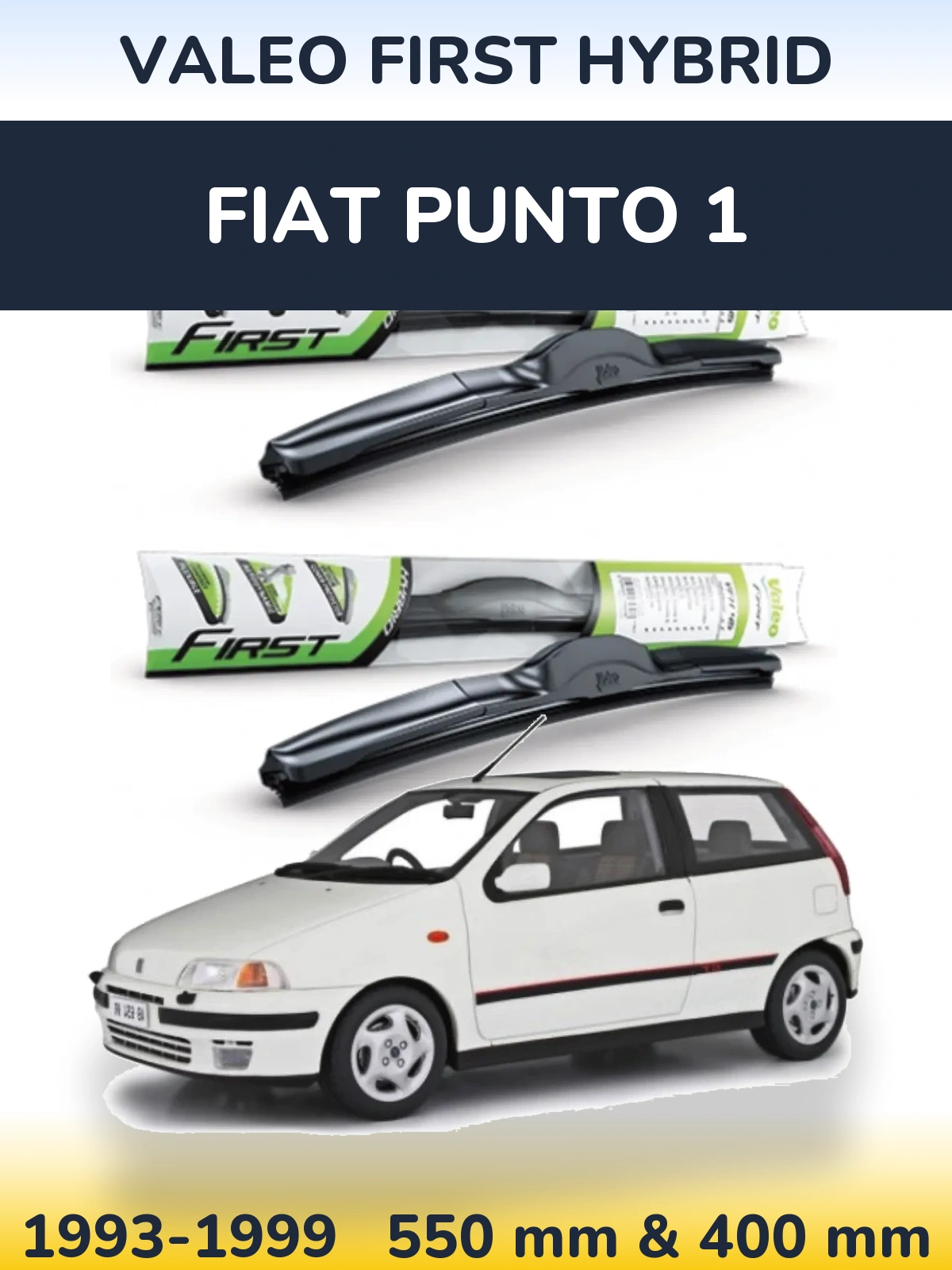 Komplet przednich wycieraczek Valeo First Hybrid 550 & 400 mm do Fiat Punto 1 1993-1999
