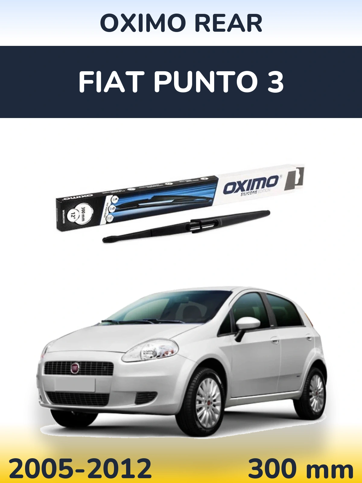 Rear wiper blade Oximo Rear 300 mm for Fiat Punto 3 2005-2012