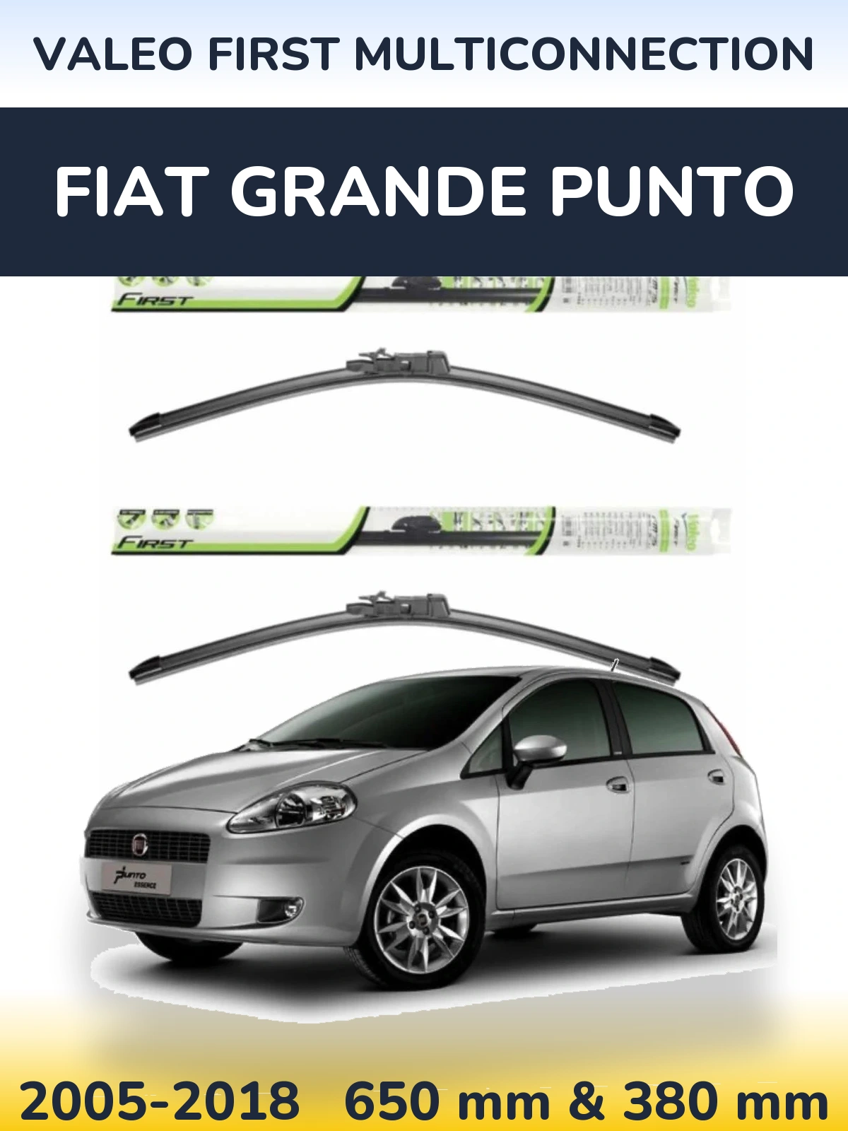 Komplet przednich wycieraczek Valeo First MultiConnection 650 & 380 mm do Fiat Grande Punto 2005-2018