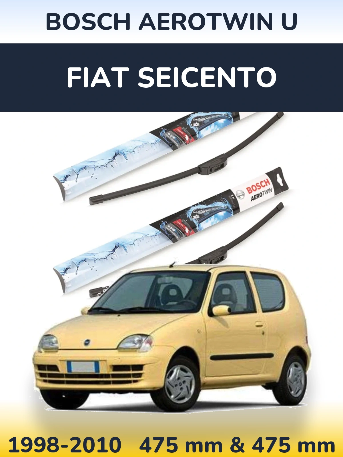 Komplet przednich wycieraczek BOSCH AeroTwin U 475 & 475 mm do Fiat Seicento 1998-2010