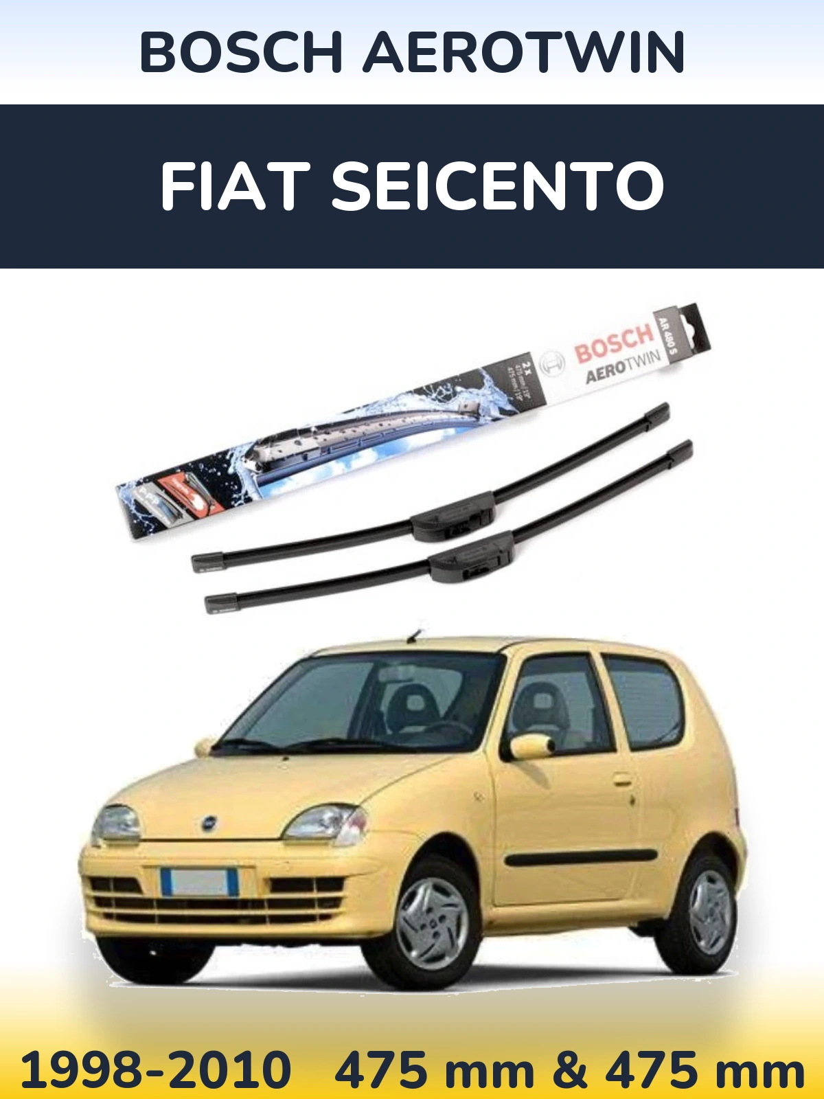 Комплект передних дворников BOSCH AeroTwin 475 & 475 мм для Fiat Seicento 1998-2010