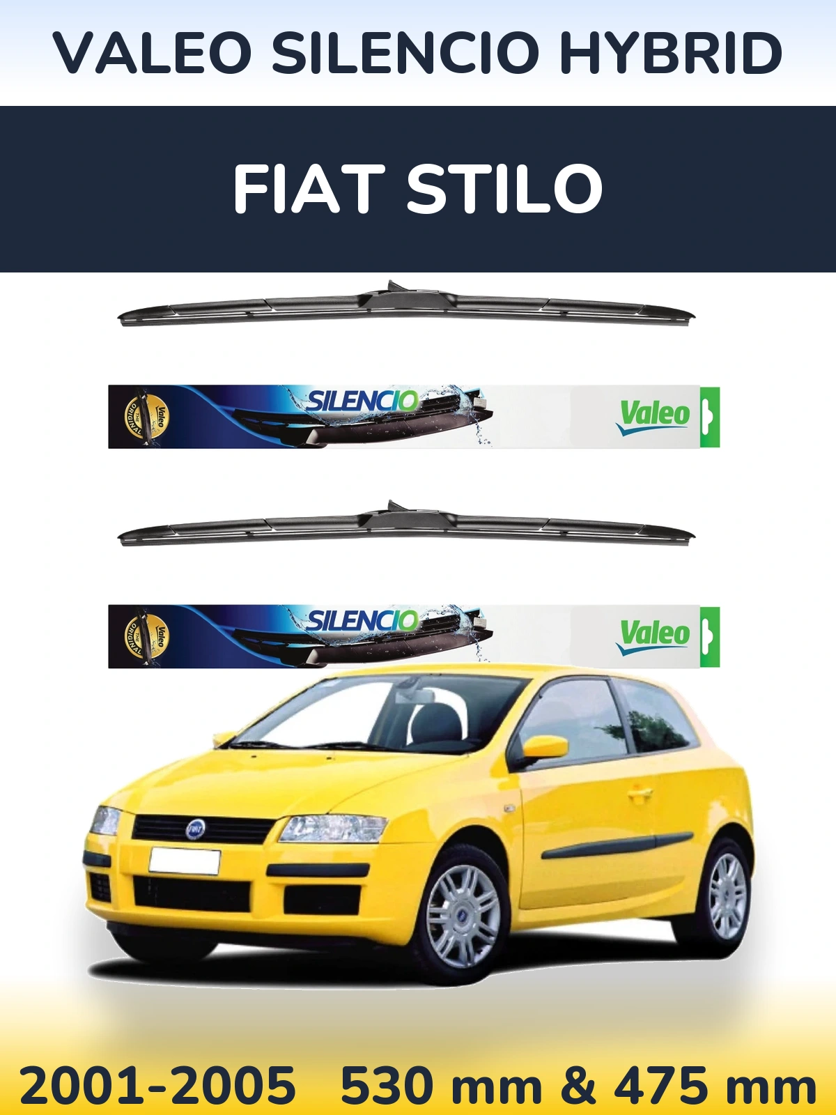 Komplet przednich wycieraczek Valeo Silencio Hybrid 530 & 475 mm do Fiat Stilo 2001-2005