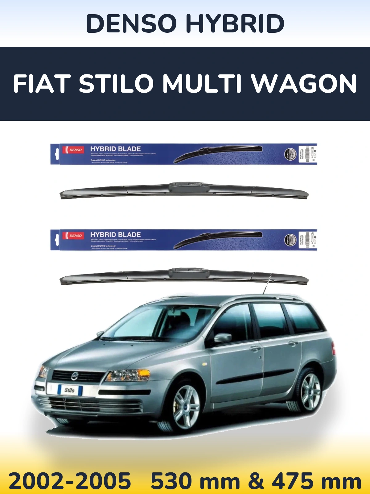 Комплект передніх щіток Denso Hybrid 530 & 475 мм для Fiat Stilo Multi Wagon 2002-2005