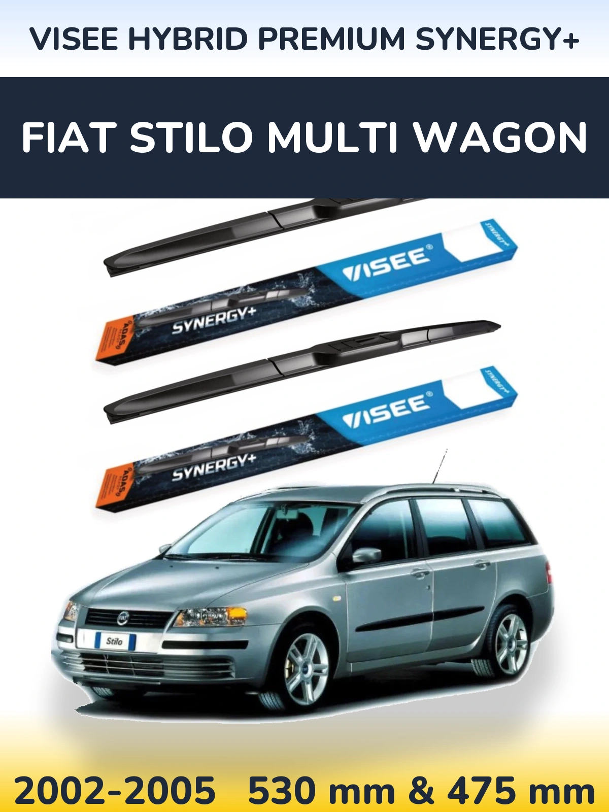Komplet przednich wycieraczek VISEE HYBRID PREMIUM SYNERGY+ 530 & 475 mm do Fiat Stilo Multi Wagon 2002-2005