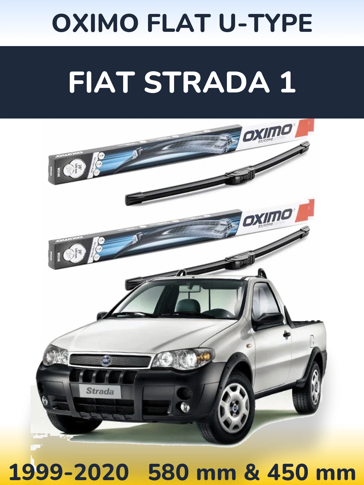 Front wiper blade set Oximo Flat U-type 580 & 450 mm for Fiat Strada 1 1999-2020
