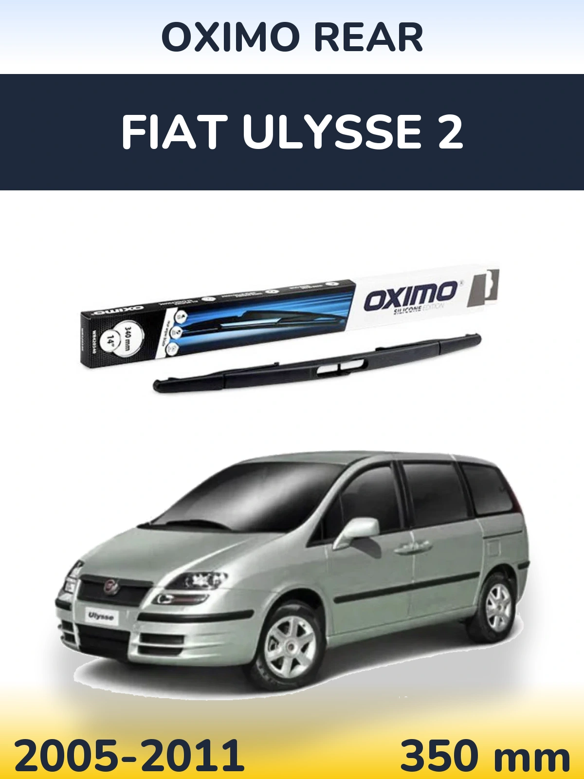 Задний дворник Oximo Rear 350 мм для Fiat Ulysse 2 2005-2011