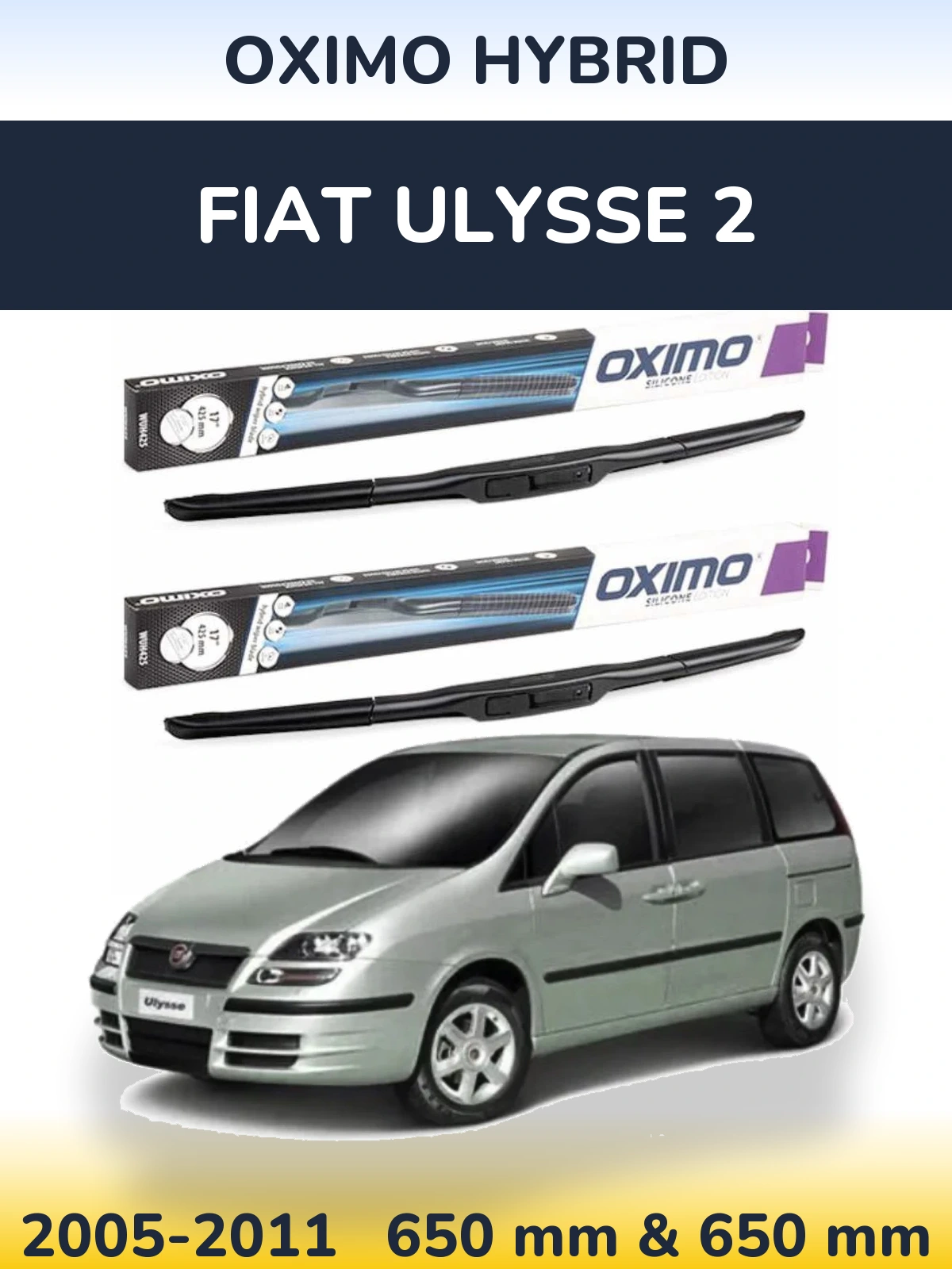 Komplet przednich wycieraczek Oximo Hybrid 650 & 650 mm do Fiat Ulysse 2 2005-2011