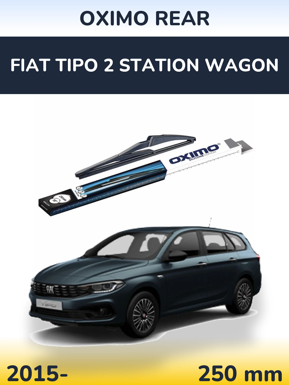 Tylna wycieraczka Oximo Rear 250 mm do Fiat Tipo 2 Station Wagon 2015-2026