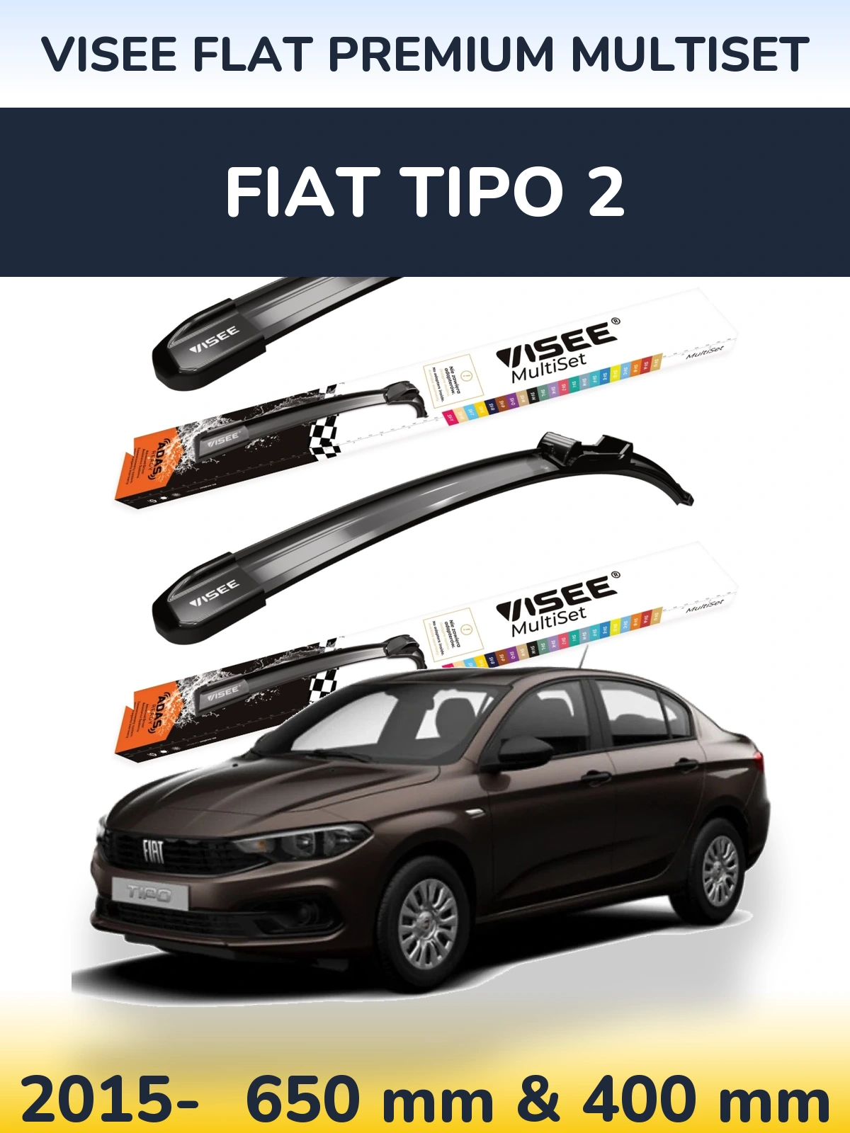Front wiper blade set VISEE FLAT PREMIUM MultiSet 650 & 400 mm for Fiat Tipo 2 2015-2026