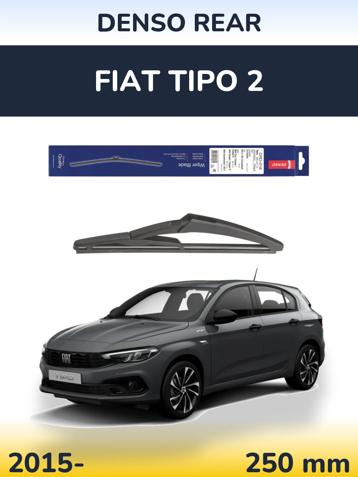 Tylna wycieraczka Denso Rear 240 mm do Fiat Tipo 2 2015-2026