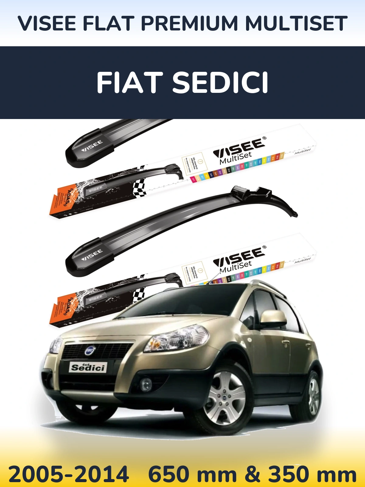 Komplet przednich wycieraczek VISEE FLAT PREMIUM MultiSet 650 & 350 mm do Fiat Sedici 2005-2014