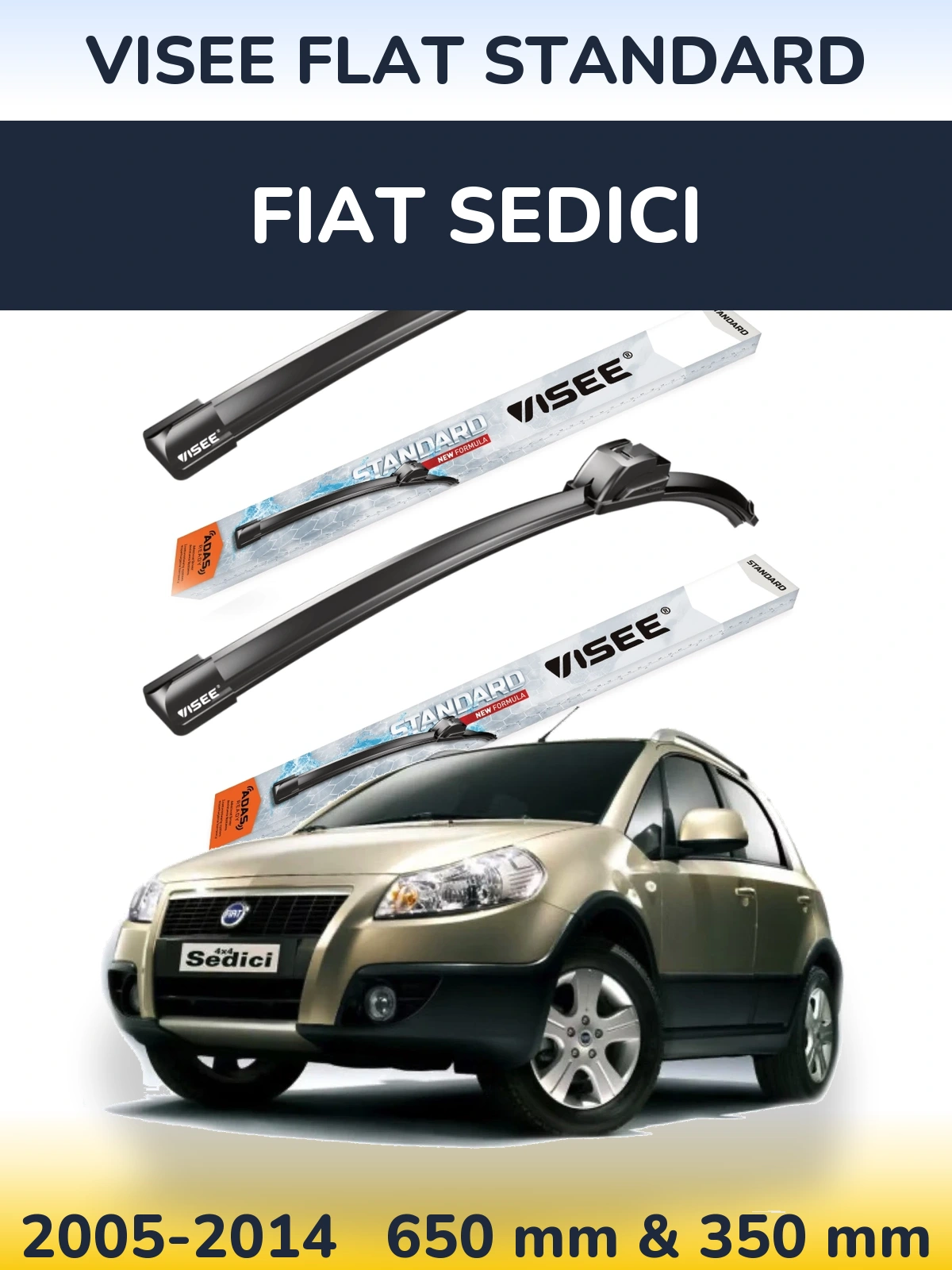 Komplet przednich wycieraczek VISEE FLAT STANDARD 650 & 350 mm do Fiat Sedici 2005-2014