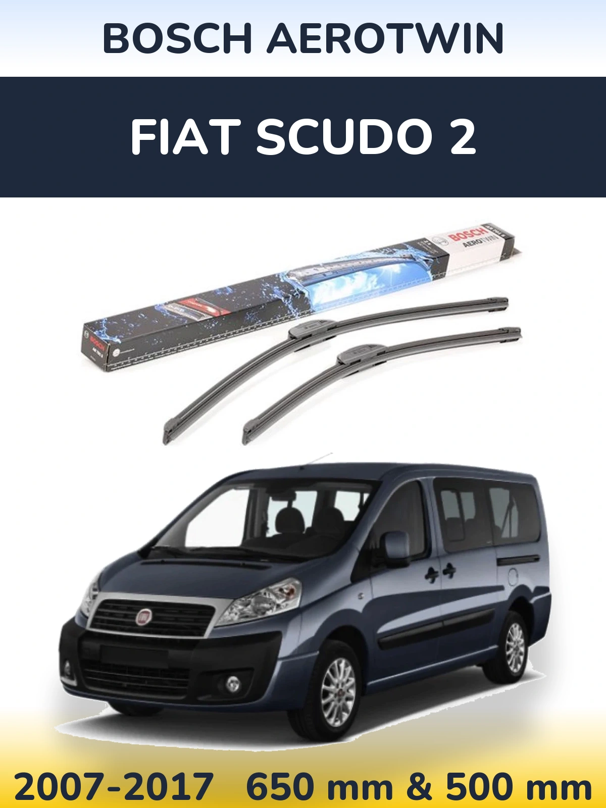 Komplet przednich wycieraczek BOSCH AeroTwin 650 & 500 mm do Fiat Scudo 2 2007-2017