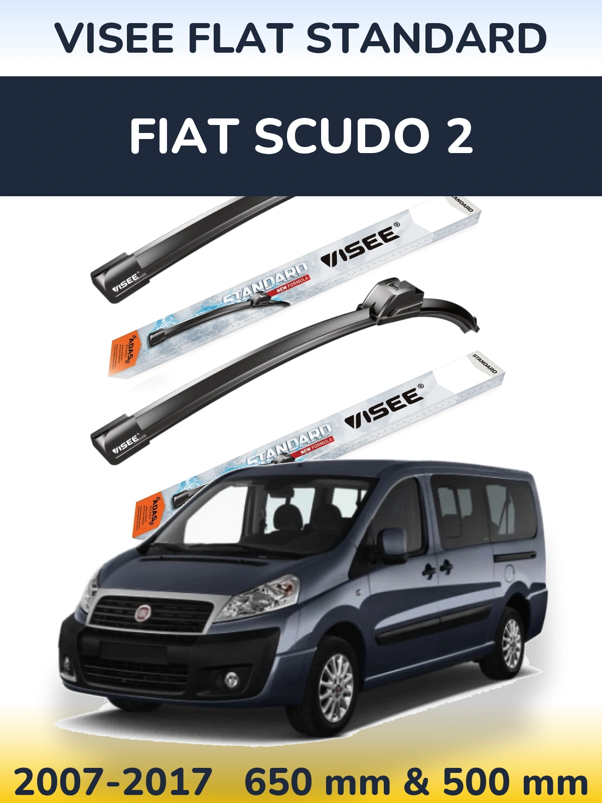 Комплект передніх щіток VISEE FLAT STANDARD 650 & 500 мм для Fiat Scudo 2 2007-2017