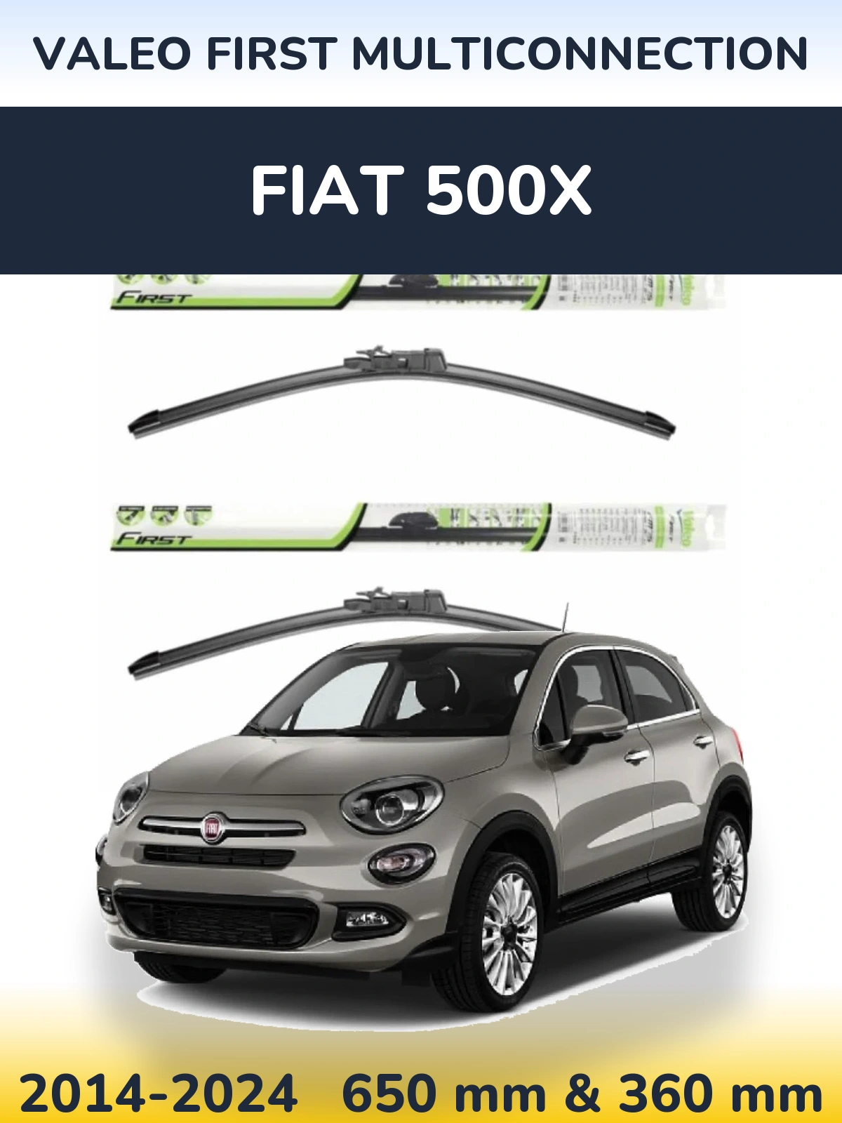 Front wiper blade set Valeo First MultiConnection 650 & 350 mm for Fiat 500X 2014-2024