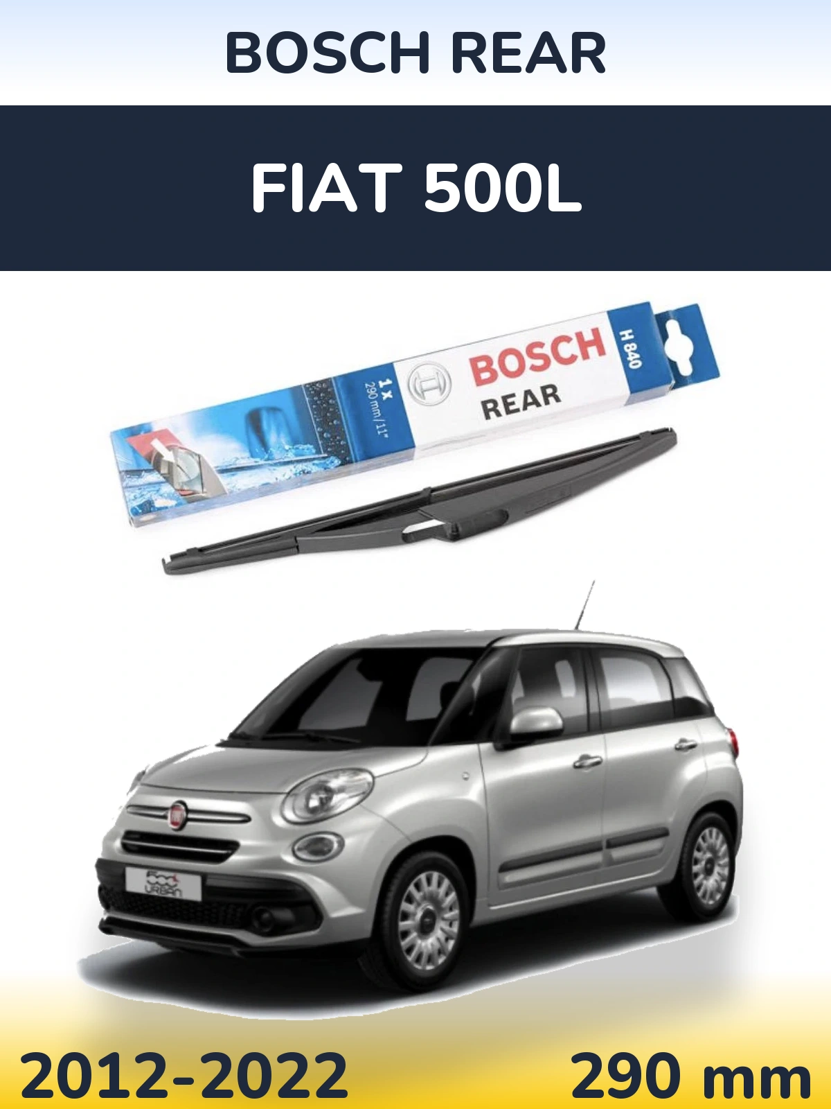 Tylna wycieraczka BOSCH Rear 290 mm do Fiat 500L 2012-2022