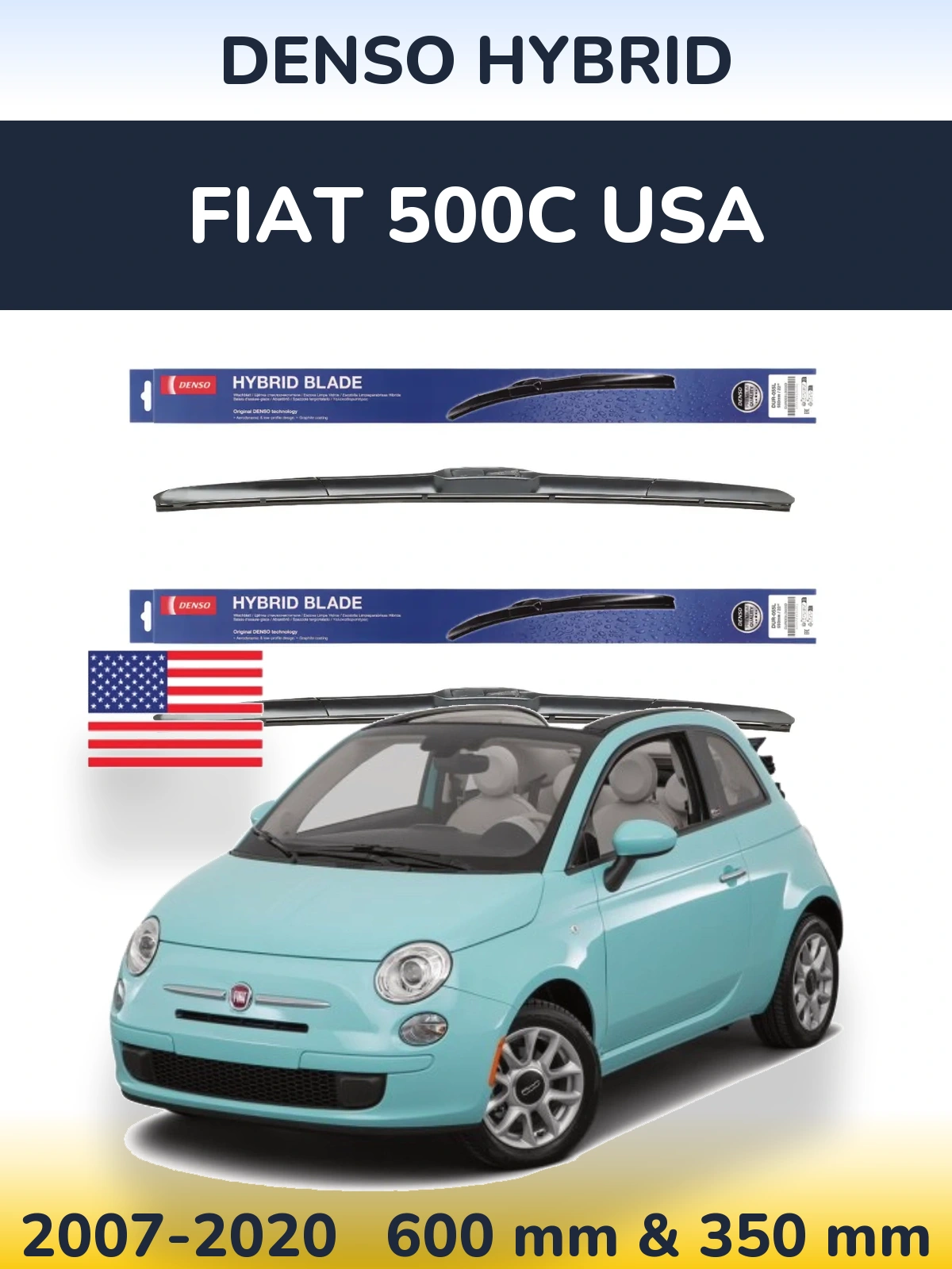 Komplet przednich wycieraczek Denso Hybrid 600 & 350 mm do Fiat 500C USA 2007-2020