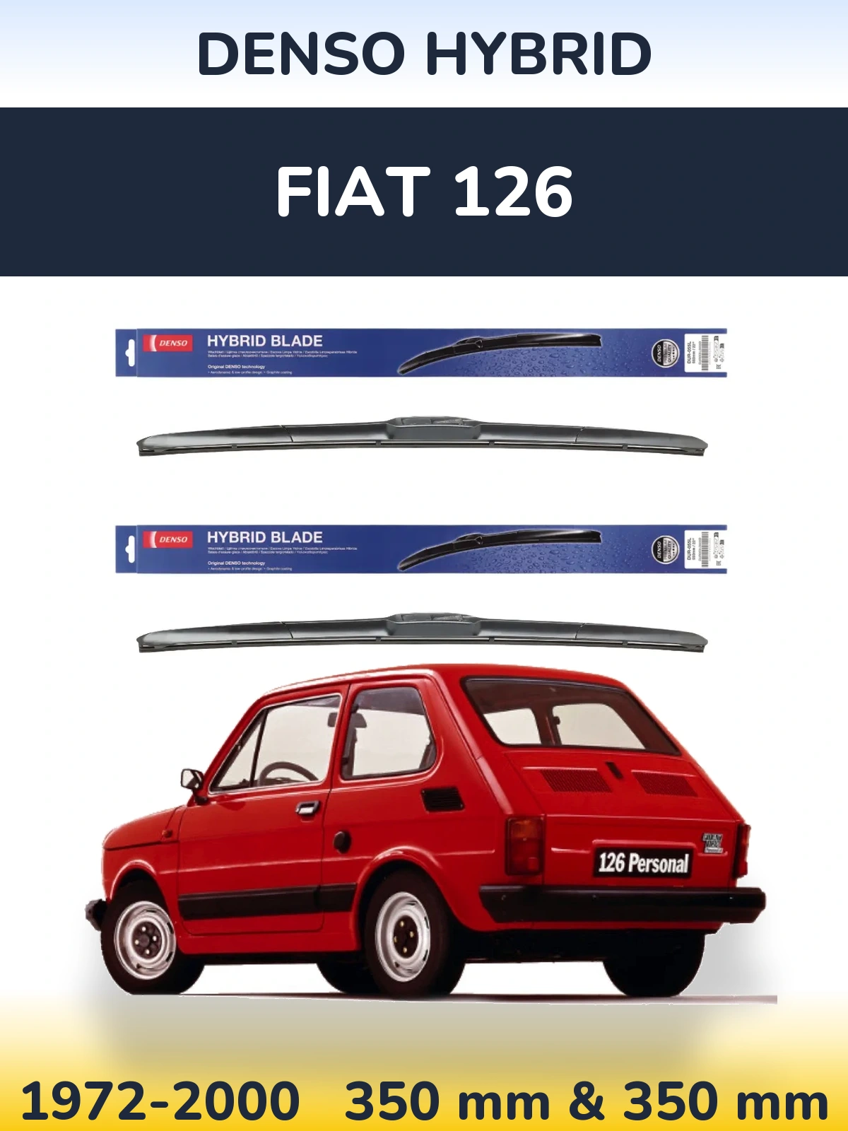 Komplet przednich wycieraczek Denso Hybrid 350 & 350 mm do Fiat 126 1972-2000