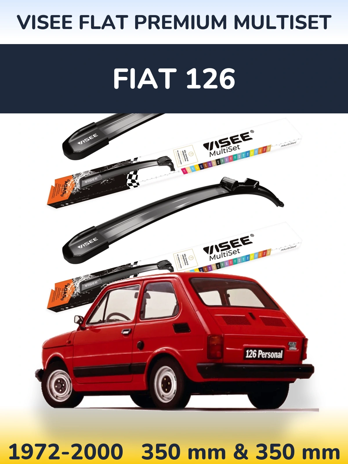 Komplet przednich wycieraczek VISEE FLAT PREMIUM MultiSet 350 & 350 mm do Fiat 126 1972-2000