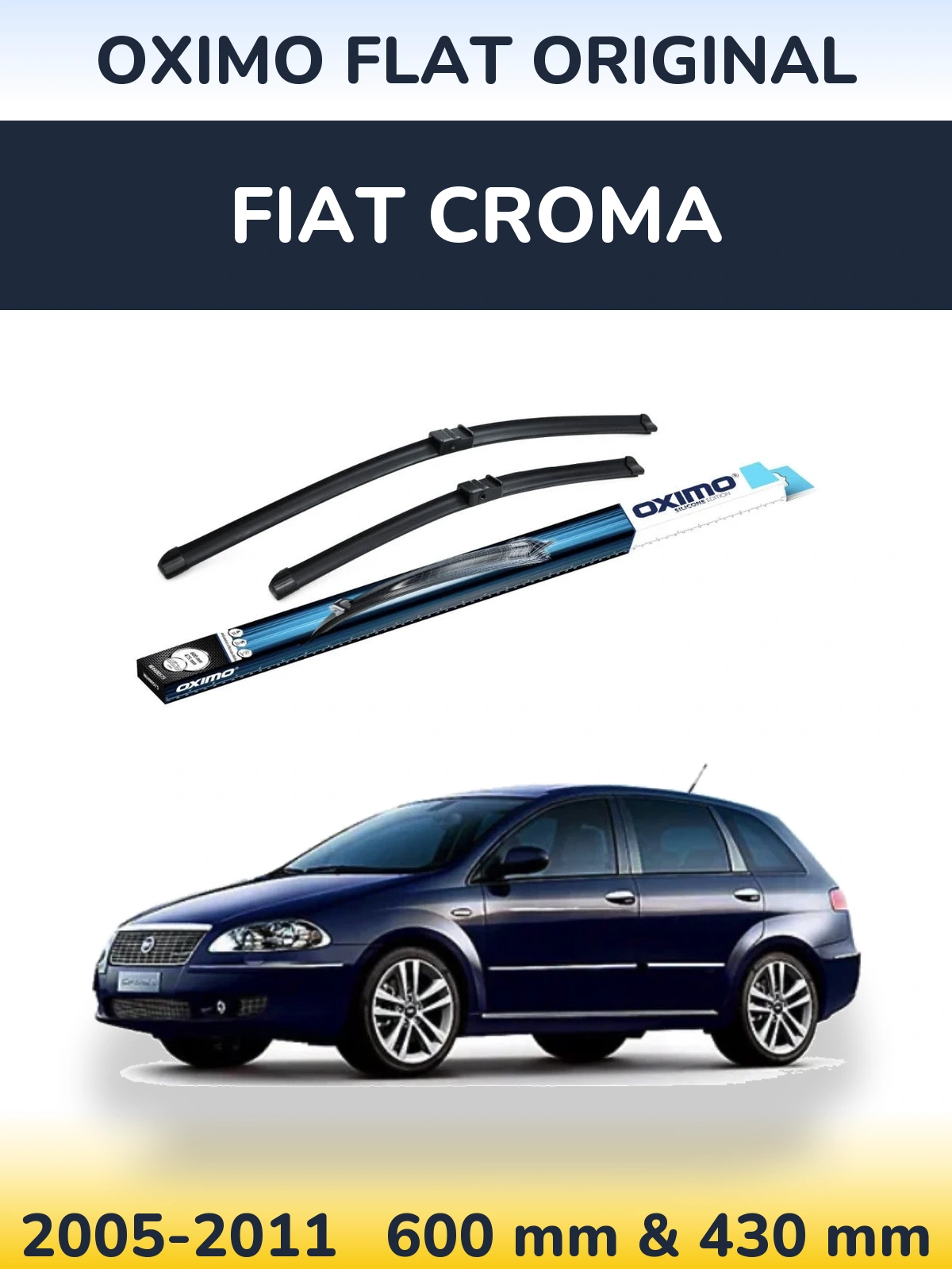 Комплект передніх щіток Oximo Flat Original 600 & 430 мм для Fiat Croma 2005-2011