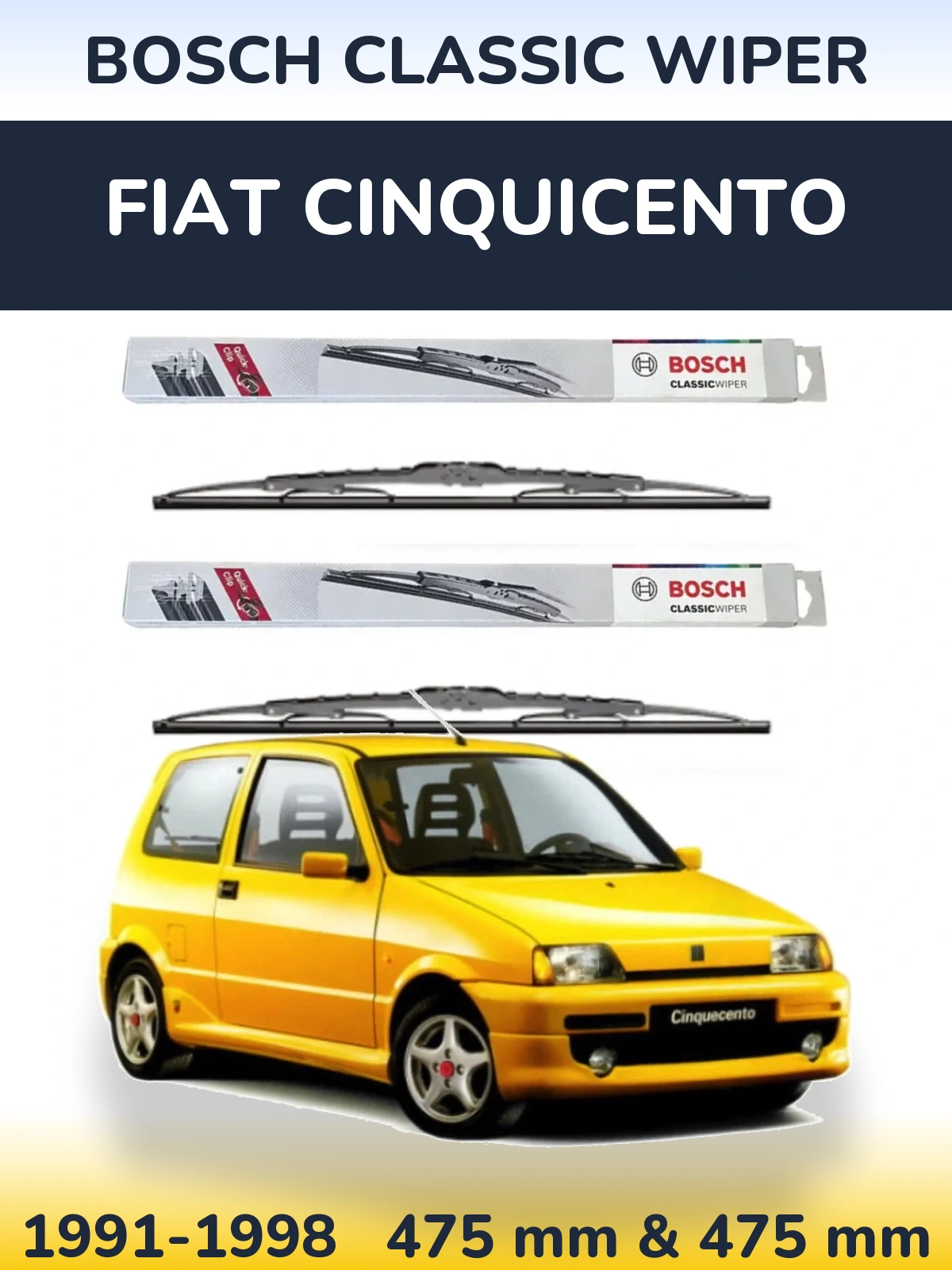 Комплект передних дворников BOSCH Classic Wiper 475 & 475 мм для Fiat Cinquicento 1991-1998