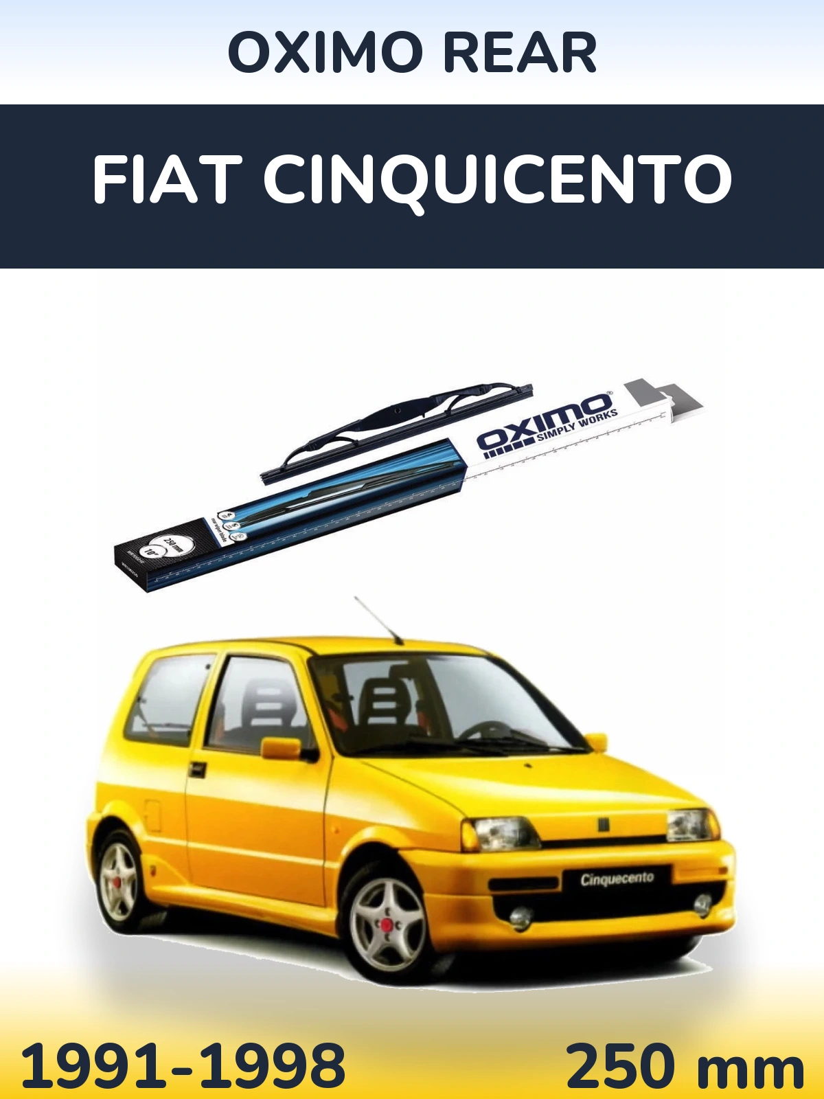 Rear wiper blade Oximo Rear 250 mm for Fiat Cinquicento 1991-1998