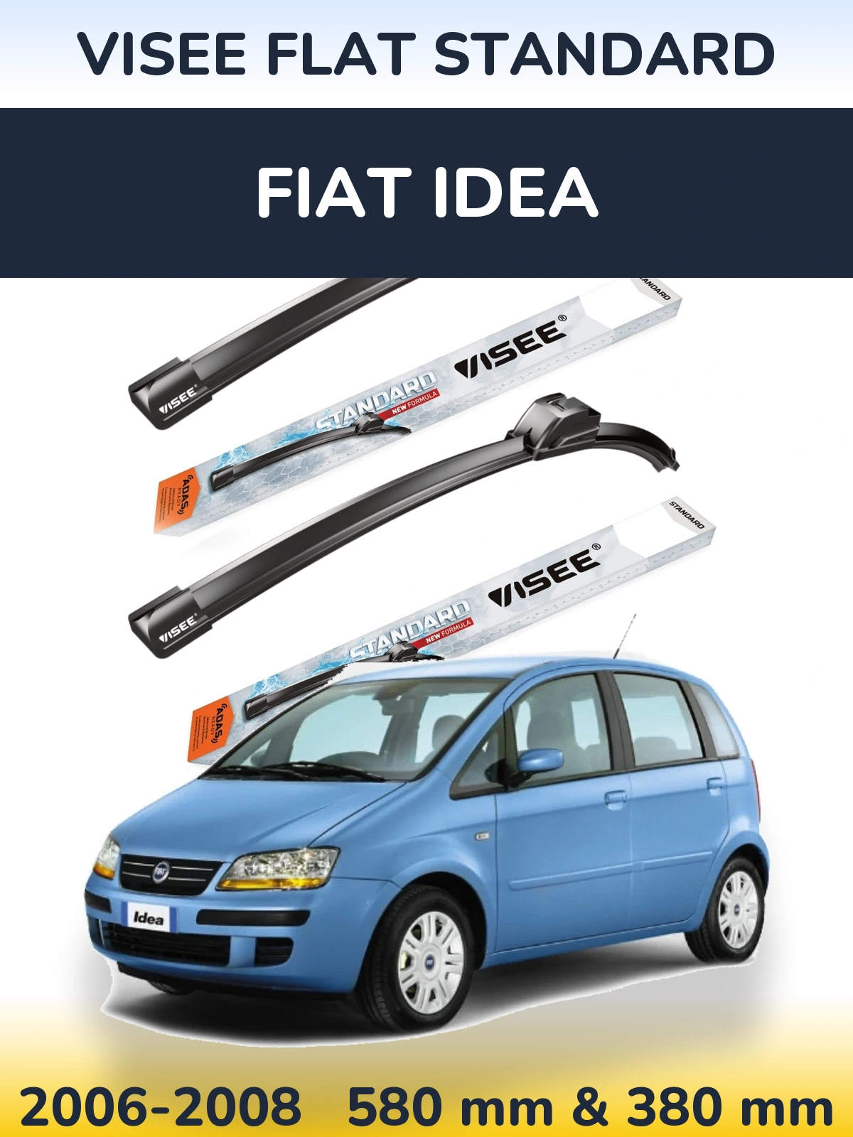 Комплект передніх щіток VISEE FLAT STANDARD 580 & 380 мм для Fiat Idea 2006-2008