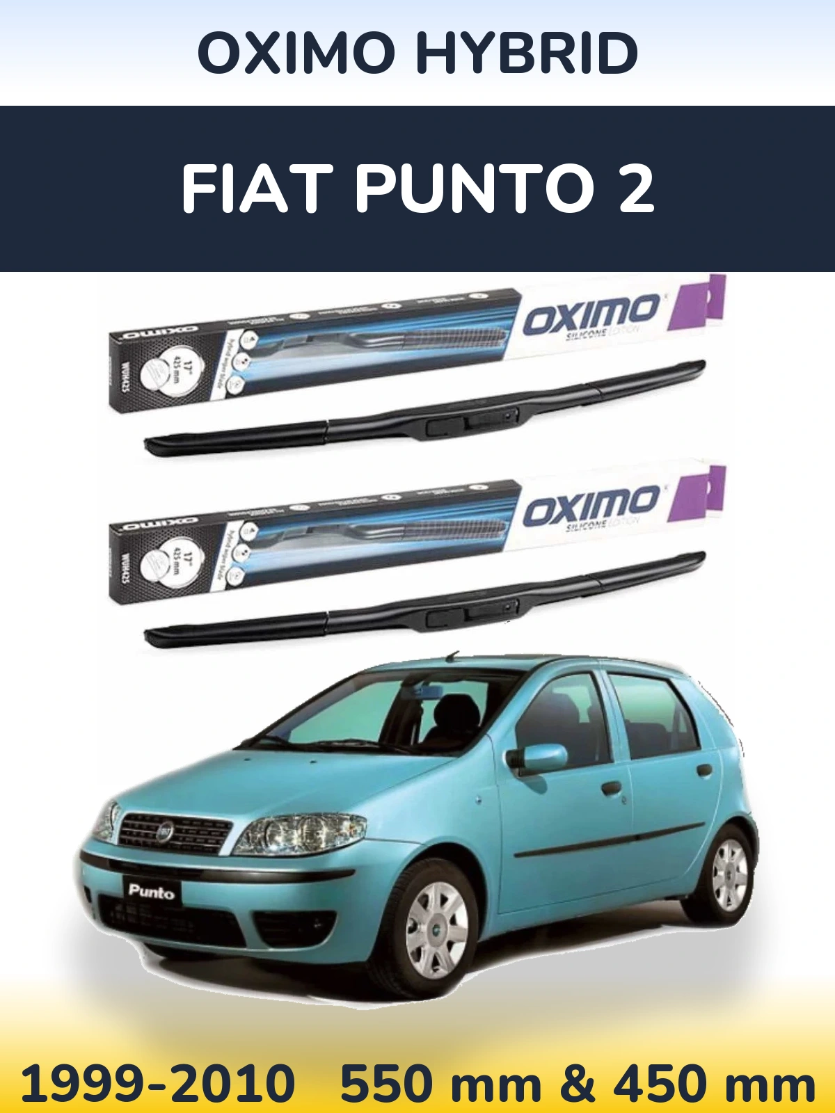 Комплект передніх щіток Oximo Hybrid 550 & 450 мм для Fiat Punto 2 1999-2010
