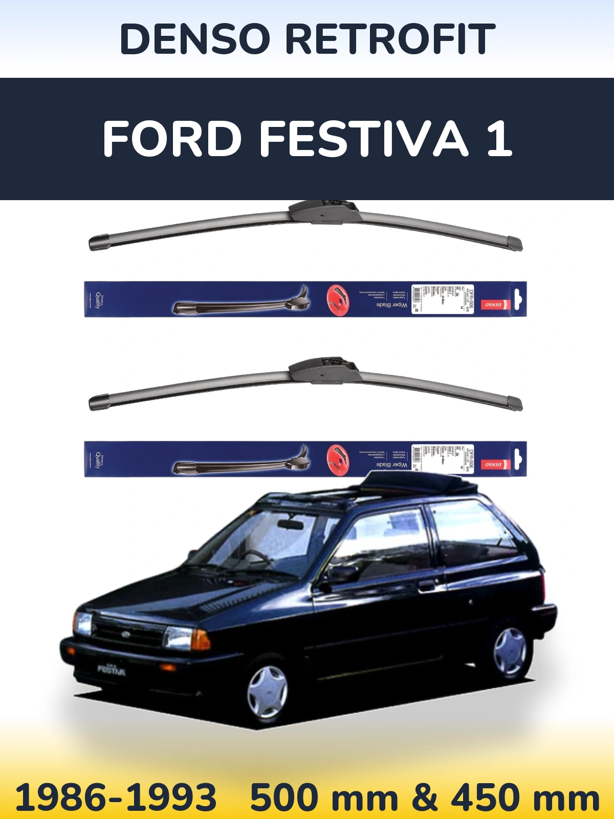 Komplet przednich wycieraczek Denso Retrofit 500 & 450 mm do Ford Festiva 1 1986-1993