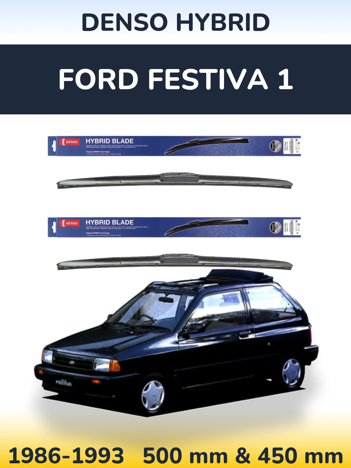 Комплект передних дворников Denso Hybrid 500 & 450 мм для Ford Festiva 1 1986-1993