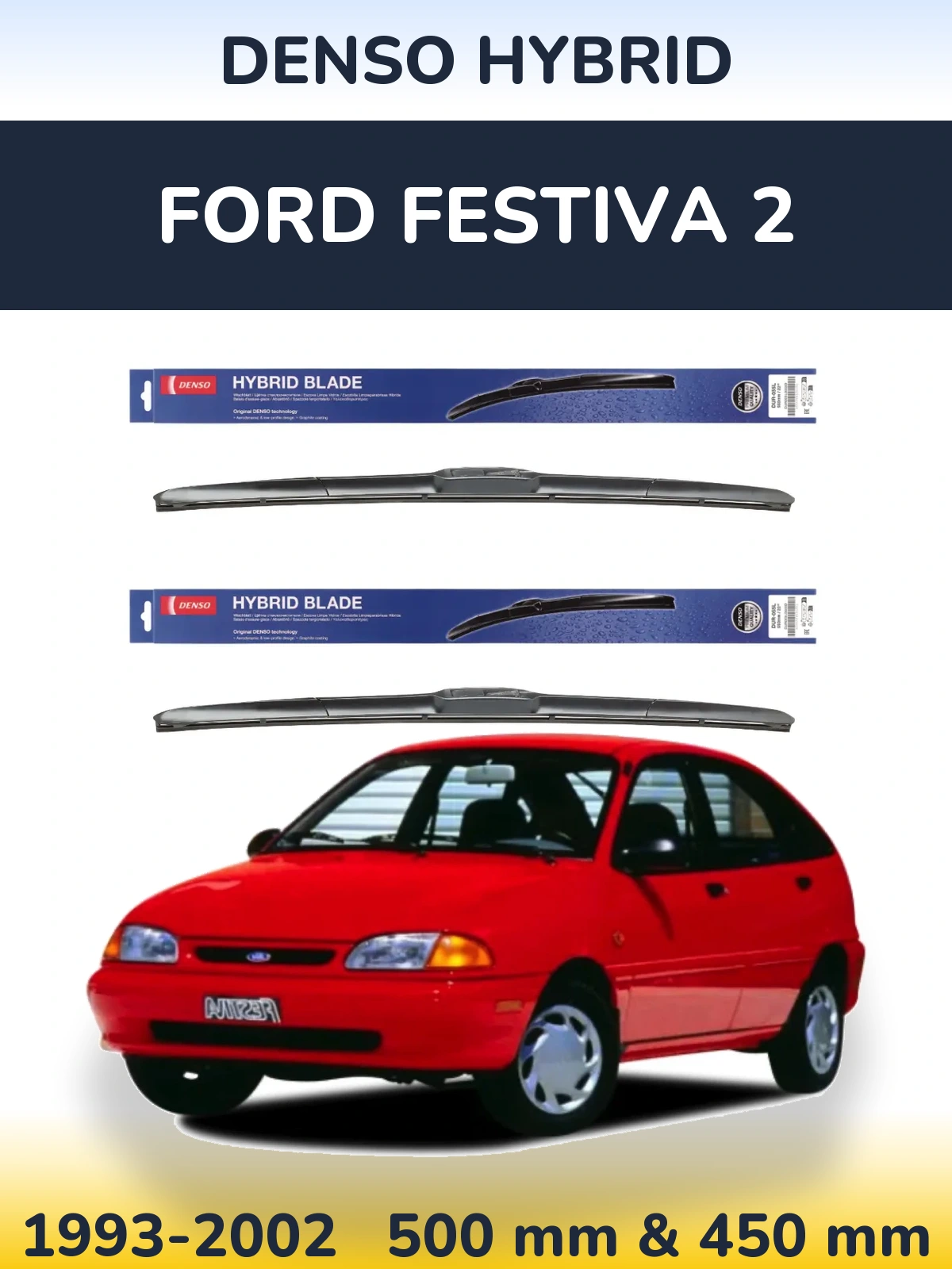 Комплект передних дворников Denso Hybrid 500 & 450 мм для Ford Festiva 2 1993-2002