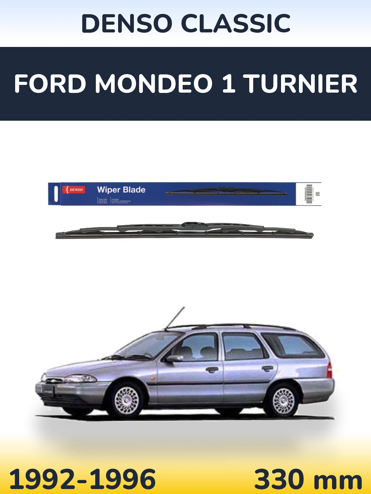Tylna wycieraczka Denso Classic 330 mm do Ford Mondeo 1 Turnier 1992-1996