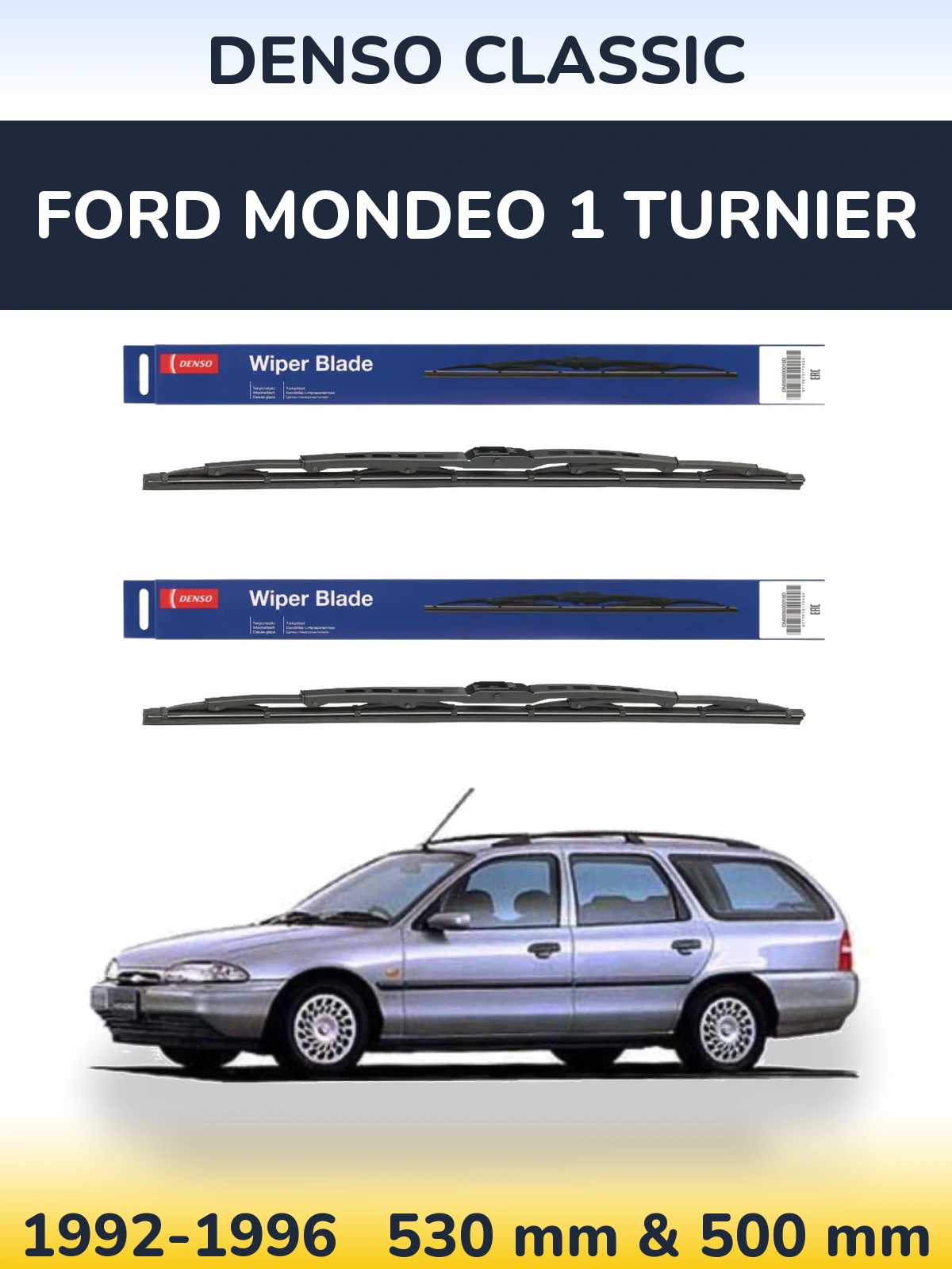 Front wiper blade set Denso Classic 530 & 500 mm for Ford Mondeo 1 Turnier 1992-1996
