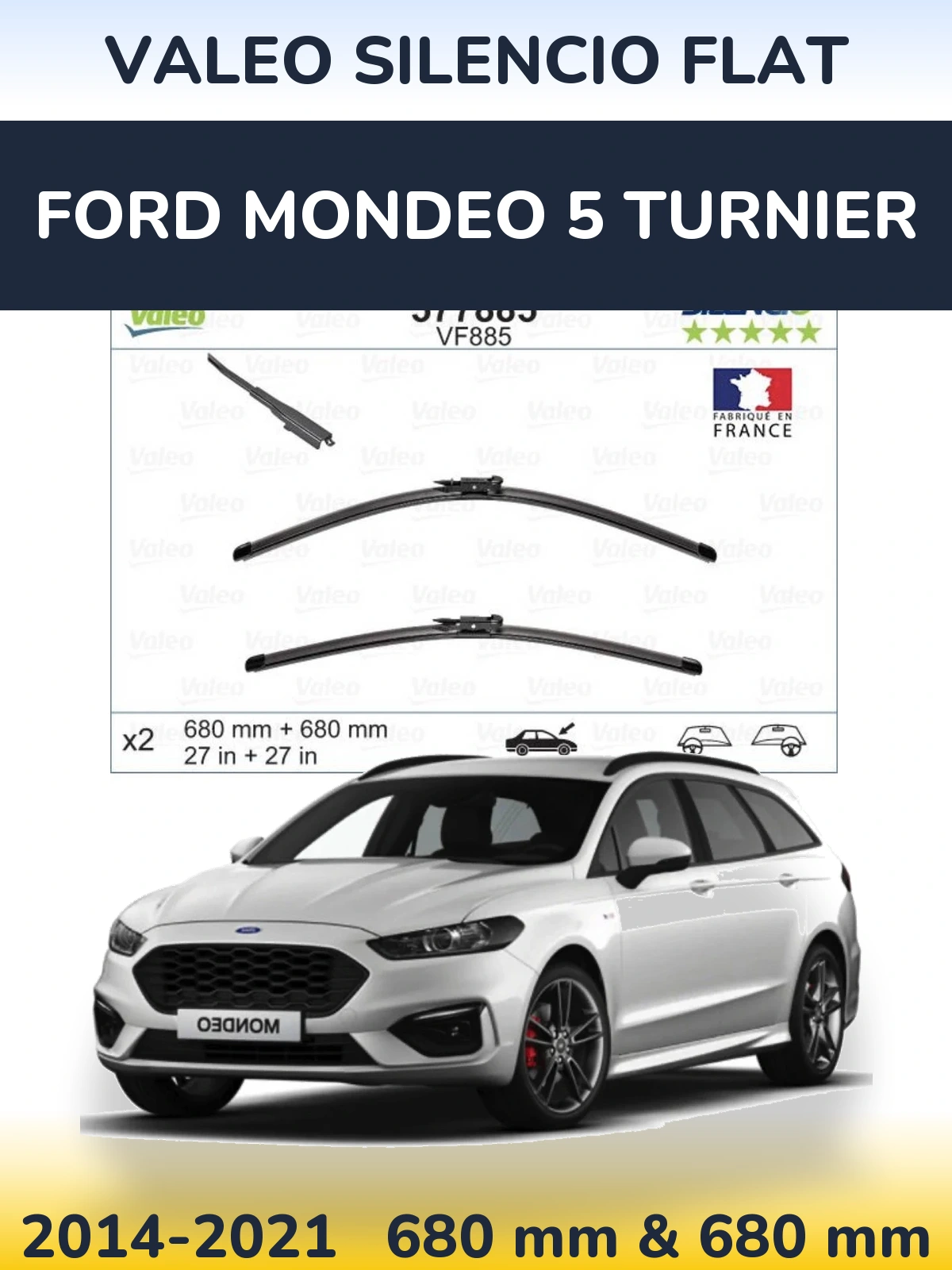 Komplet przednich wycieraczek Valeo Silencio Flat 680 & 680 mm do Ford Mondeo 5 Turnier 2014-2021