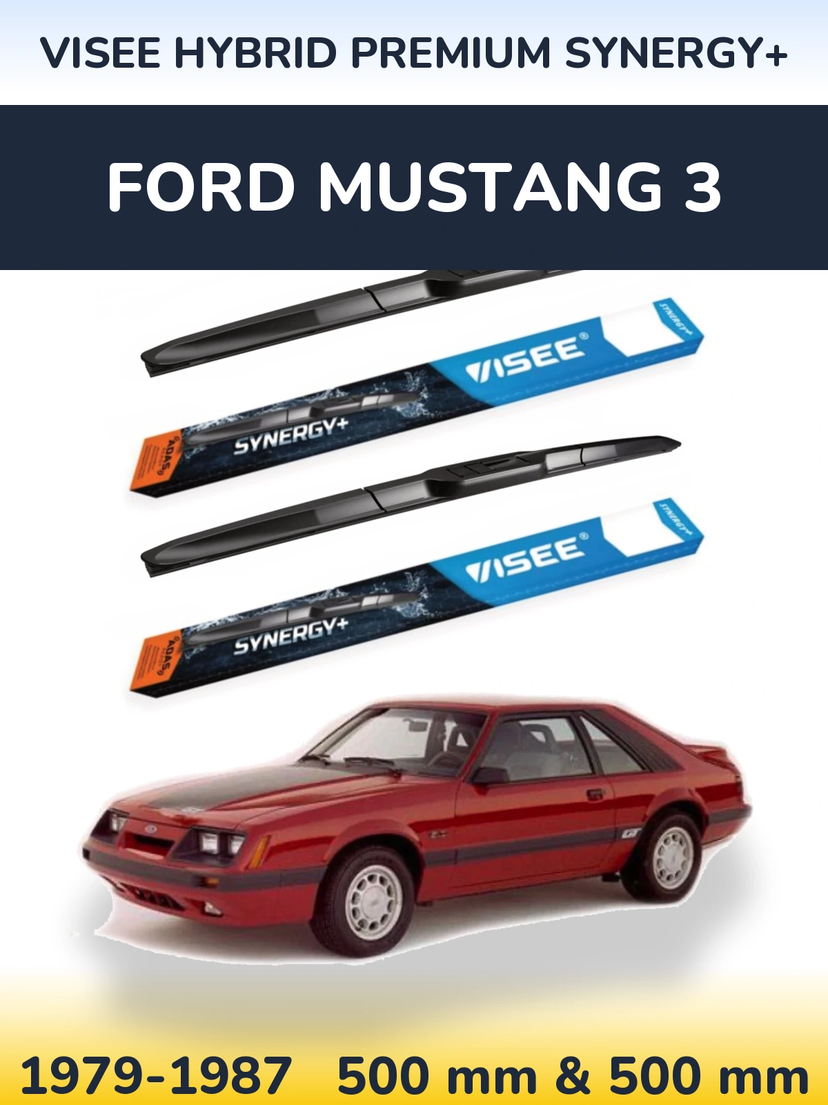Komplet przednich wycieraczek VISEE HYBRID PREMIUM SYNERGY+ 500 & 500 mm do Ford Mustang 3 1979-1987