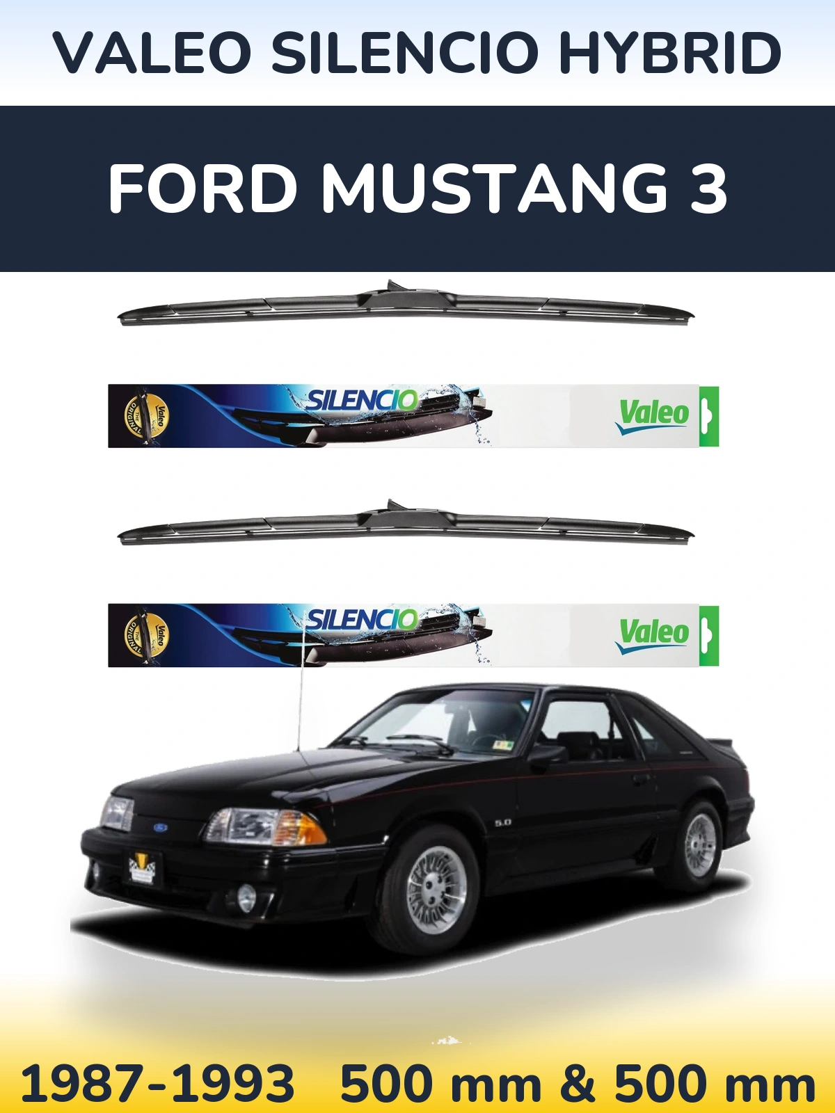 Комплект передніх щіток Valeo Silencio Hybrid 500 & 500 мм для Ford Mustang 3 1987-1993