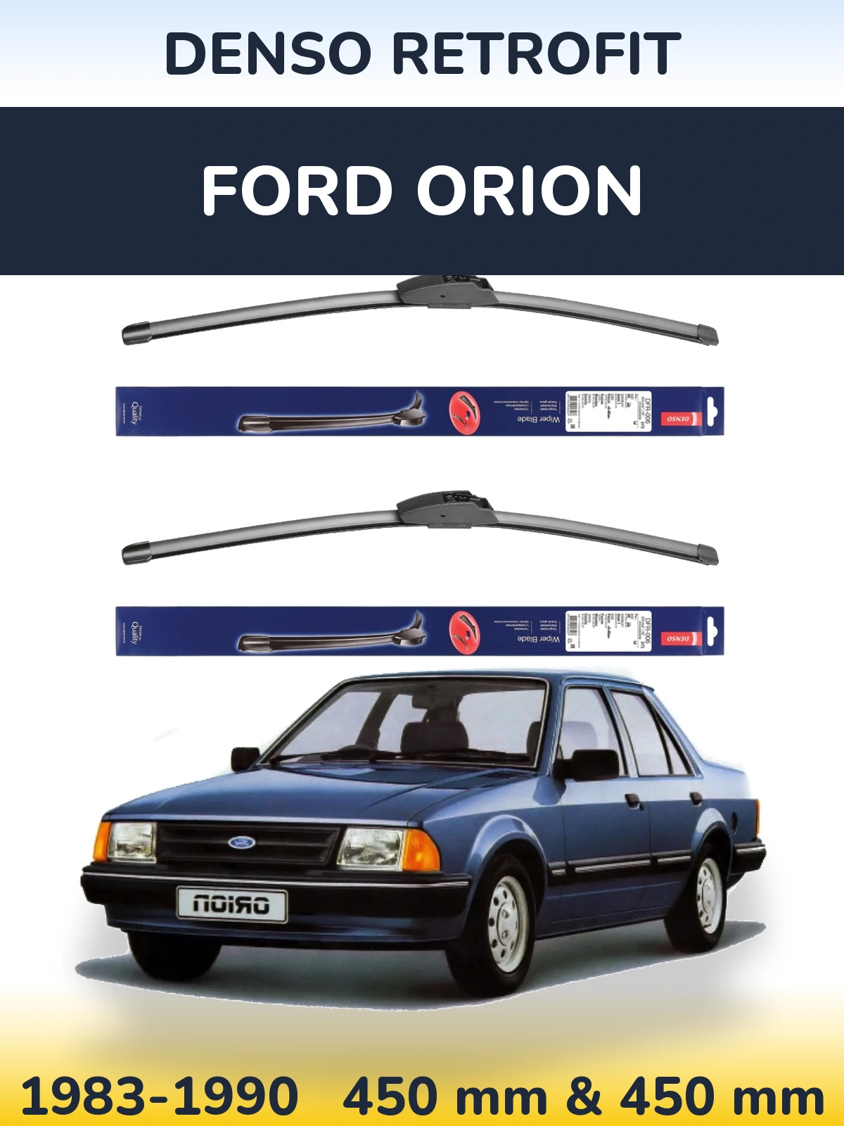 Front wiper blade set Denso Retrofit 450 & 450 mm for Ford Orion 1983-1990