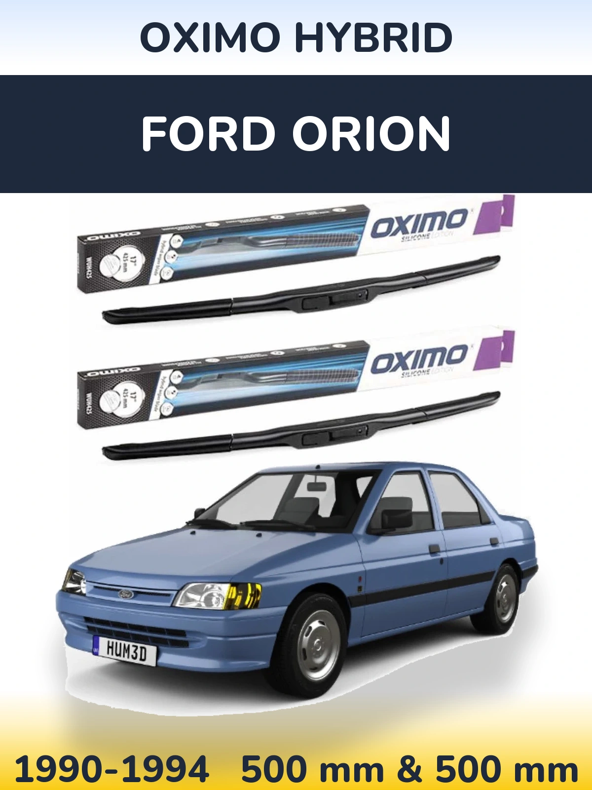 Front wiper blade set Oximo Hybrid 500 & 500 mm for Ford Orion 1990-1994
