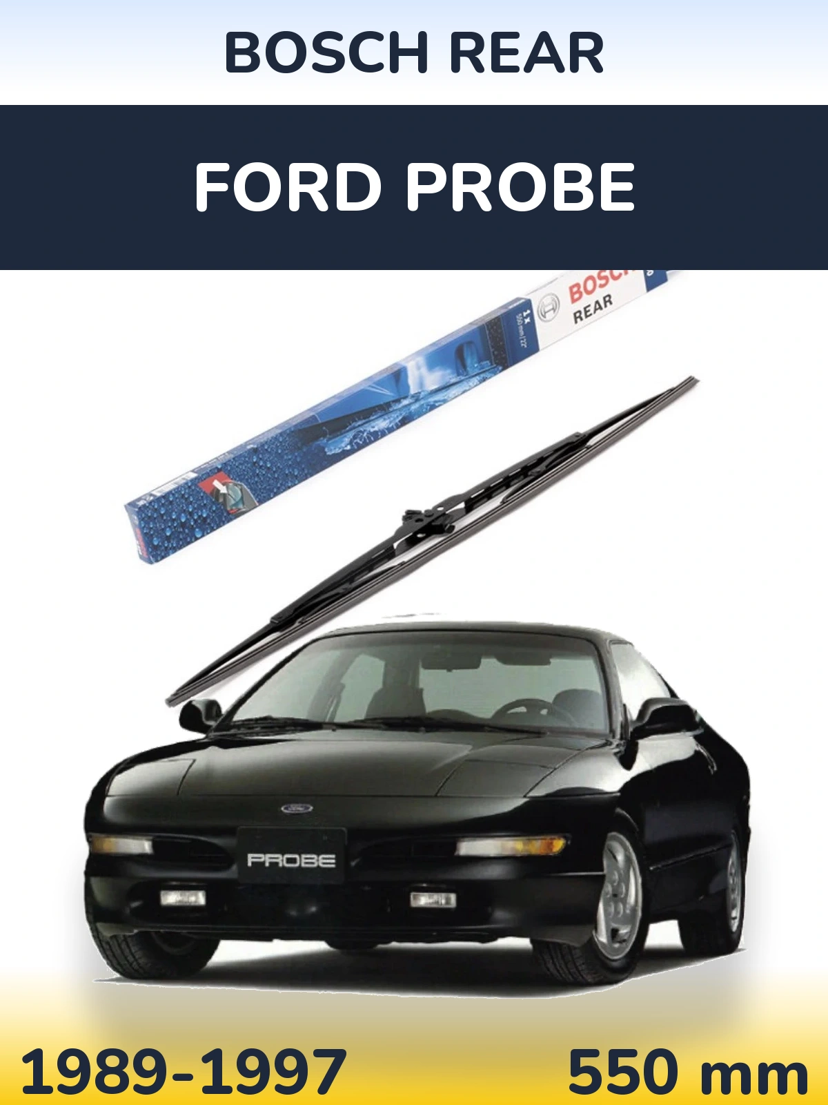 Tylna wycieraczka BOSCH Rear 550 mm do Ford Probe 1989-1997
