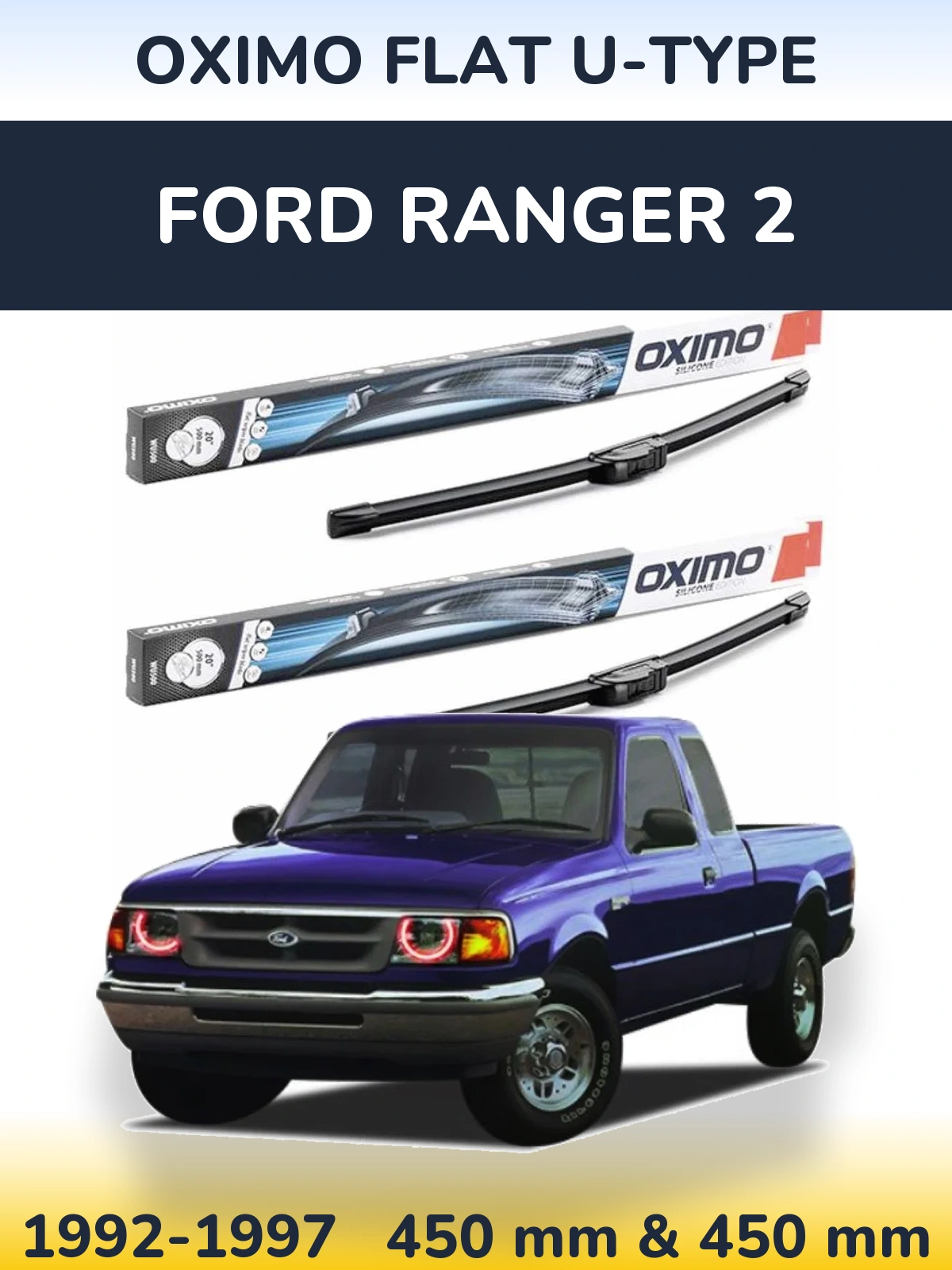 Комплект передних дворников Oximo Flat U-type 450 & 450 мм для Ford Ranger 2 1992-1997