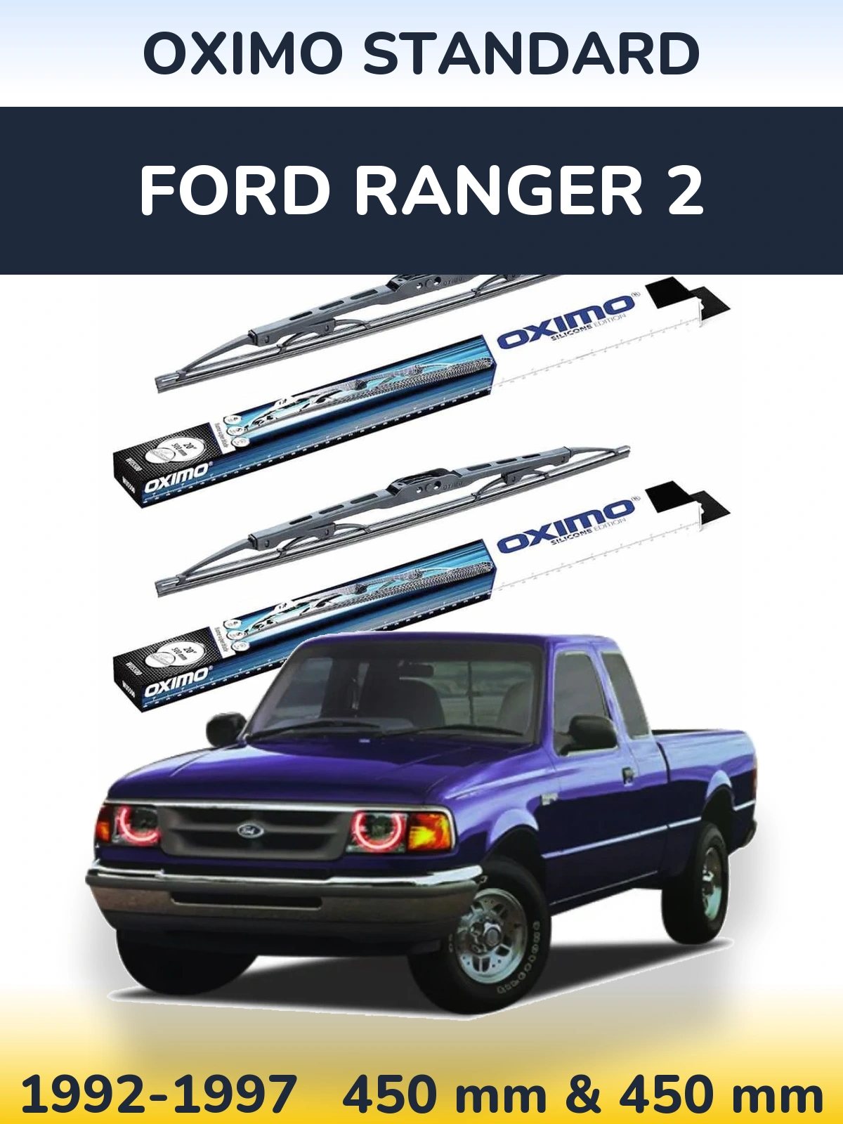 Комплект передних дворников Oximo Standard 450 & 450 мм для Ford Ranger 2 1992-1997