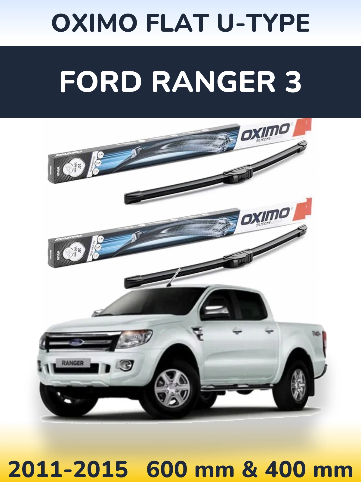 Комплект передних дворников Oximo Flat U-type 600 & 400 мм для Ford Ranger 3 2011-2015