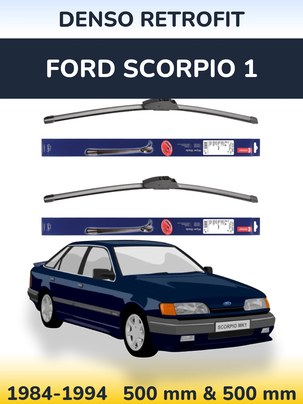 Комплект передних дворников Denso Retrofit 500 & 500 мм для Ford Scorpio 1 1984-1994